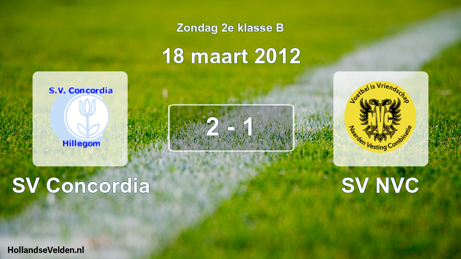 Total number of matches played: SV Concordia - SV NVC 2 - 1 (18 March 2012)