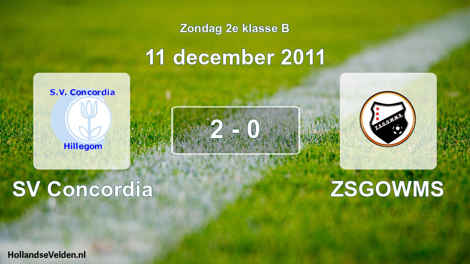 Total number of matches played: SV Concordia - ZSGOWMS 2 - 0 (11 December 2011)