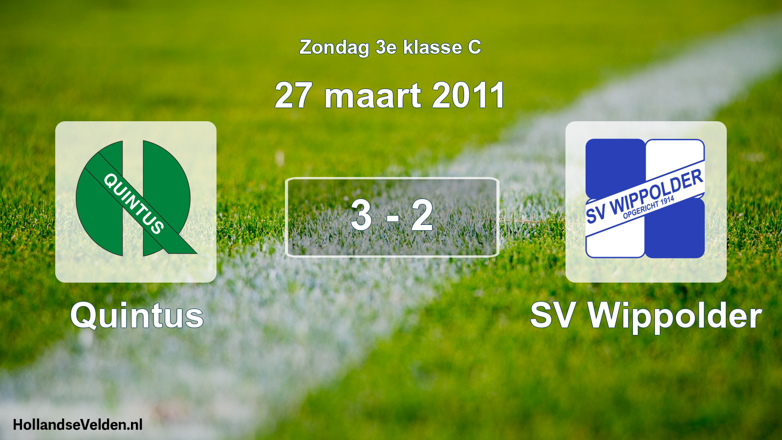 Total number of matches played: Quintus - SV Wippolder 3 - 2 (27 March 2011)