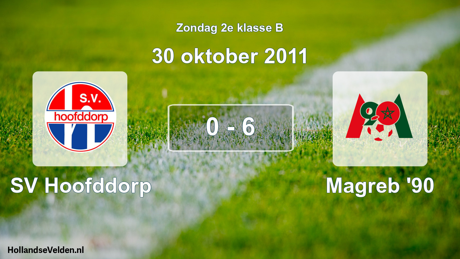 Total number of matches played: SV Hoofddorp - Magreb '90 0 - 6 (30 October 2011)