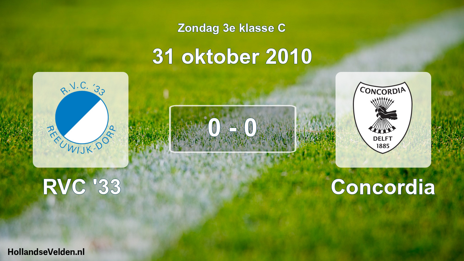 Total number of matches played: RVC '33 - Concordia 0 - 0 (31 October 2010)