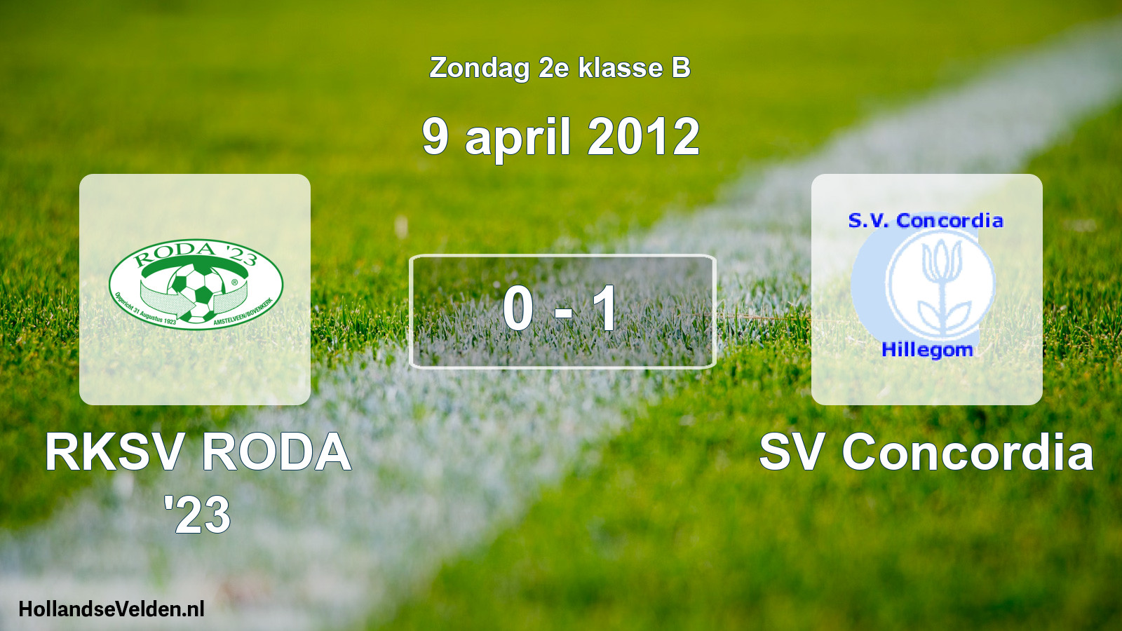 Total number of matches played: RKSV RODA '23 - SV Concordia 0 - 1 (9 April 2012)