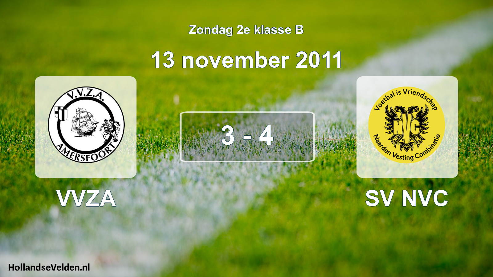 Total number of matches played: VVZA - SV NVC 3 - 4 (13 November 2011)