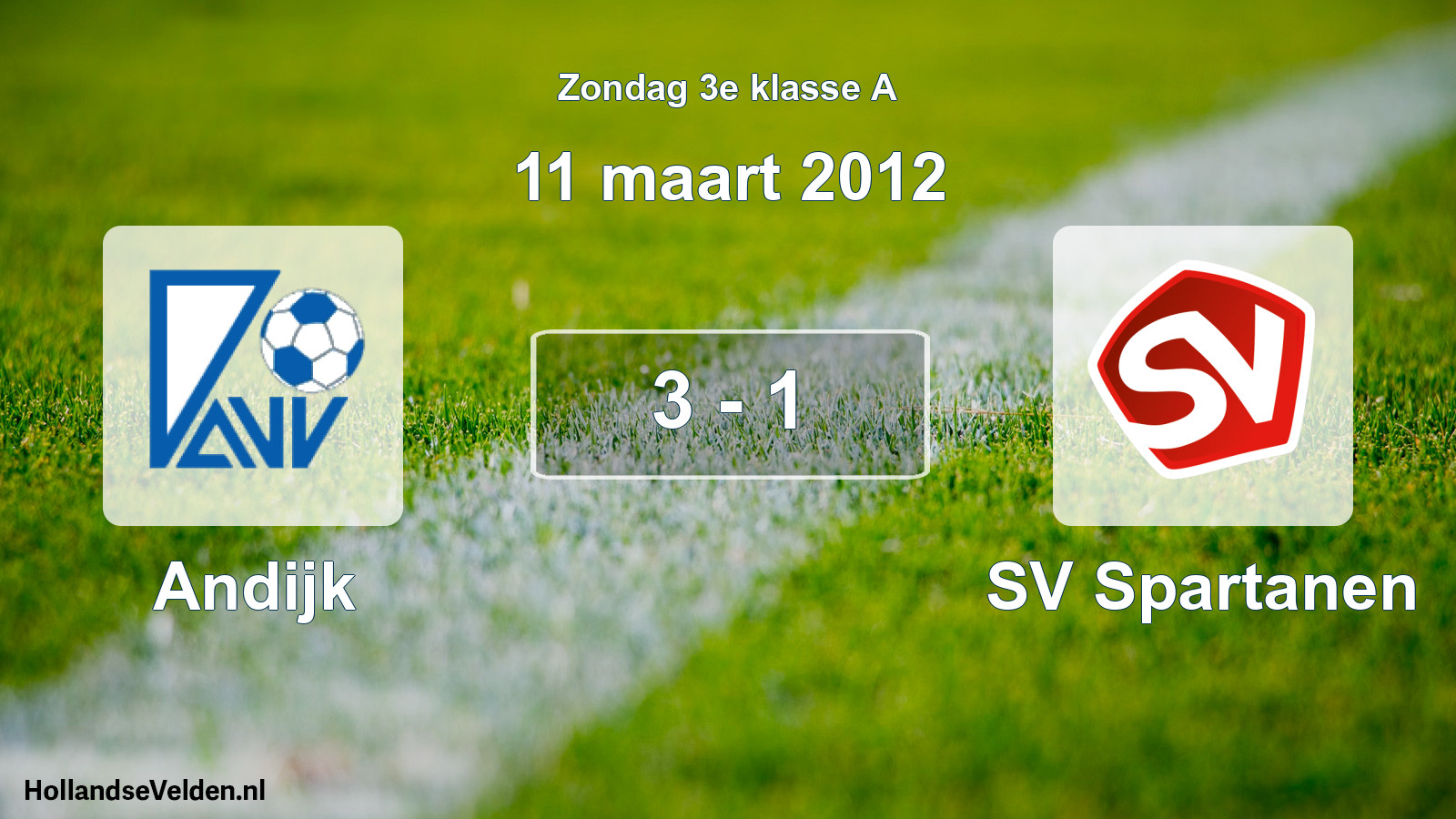 Total number of matches played: Andijk - SV Spartanen 3 - 1 (11 March 2012)