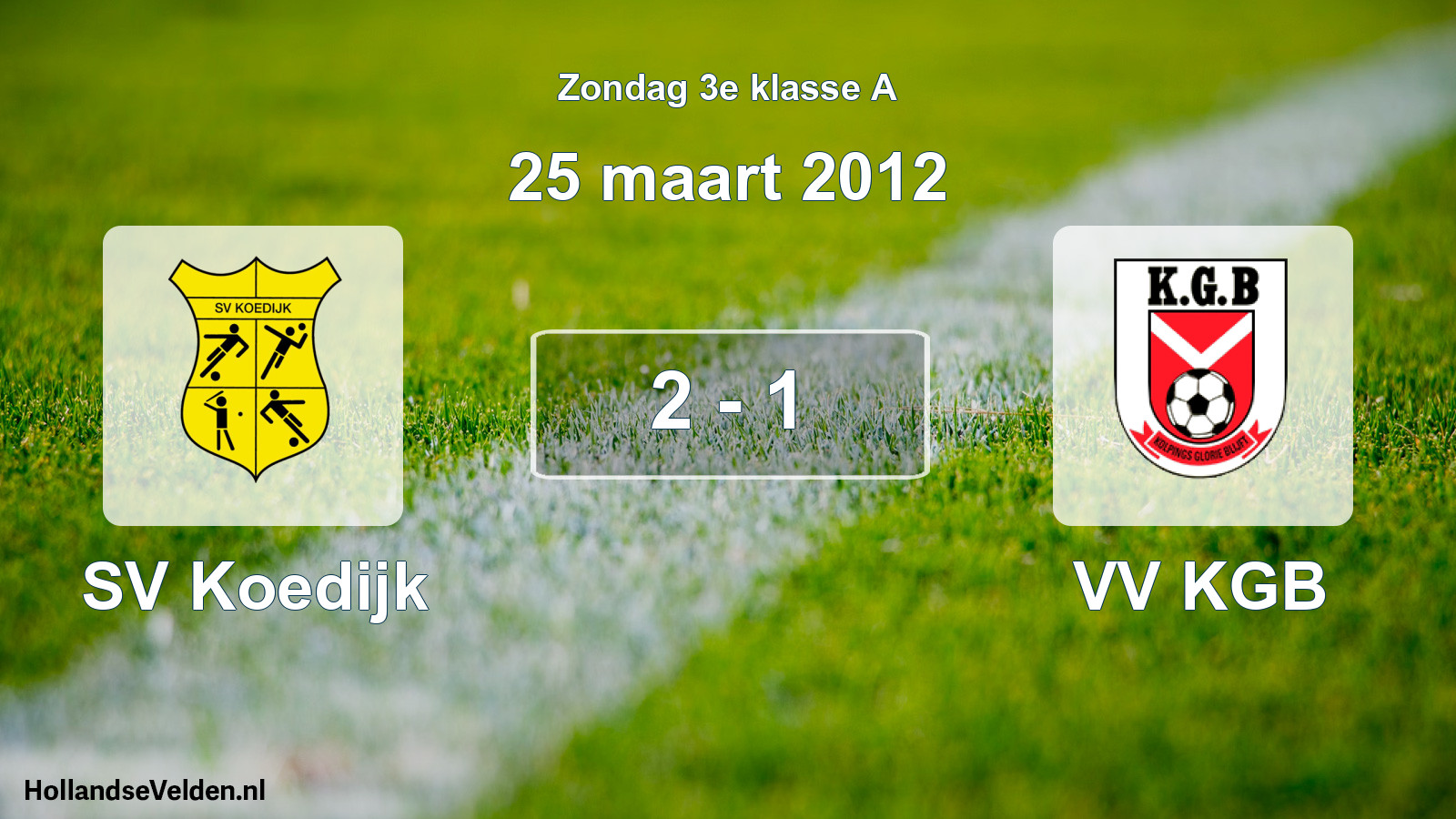 Total number of matches played: SV Koedijk - VV KGB 2 - 1 (25 March 2012)
