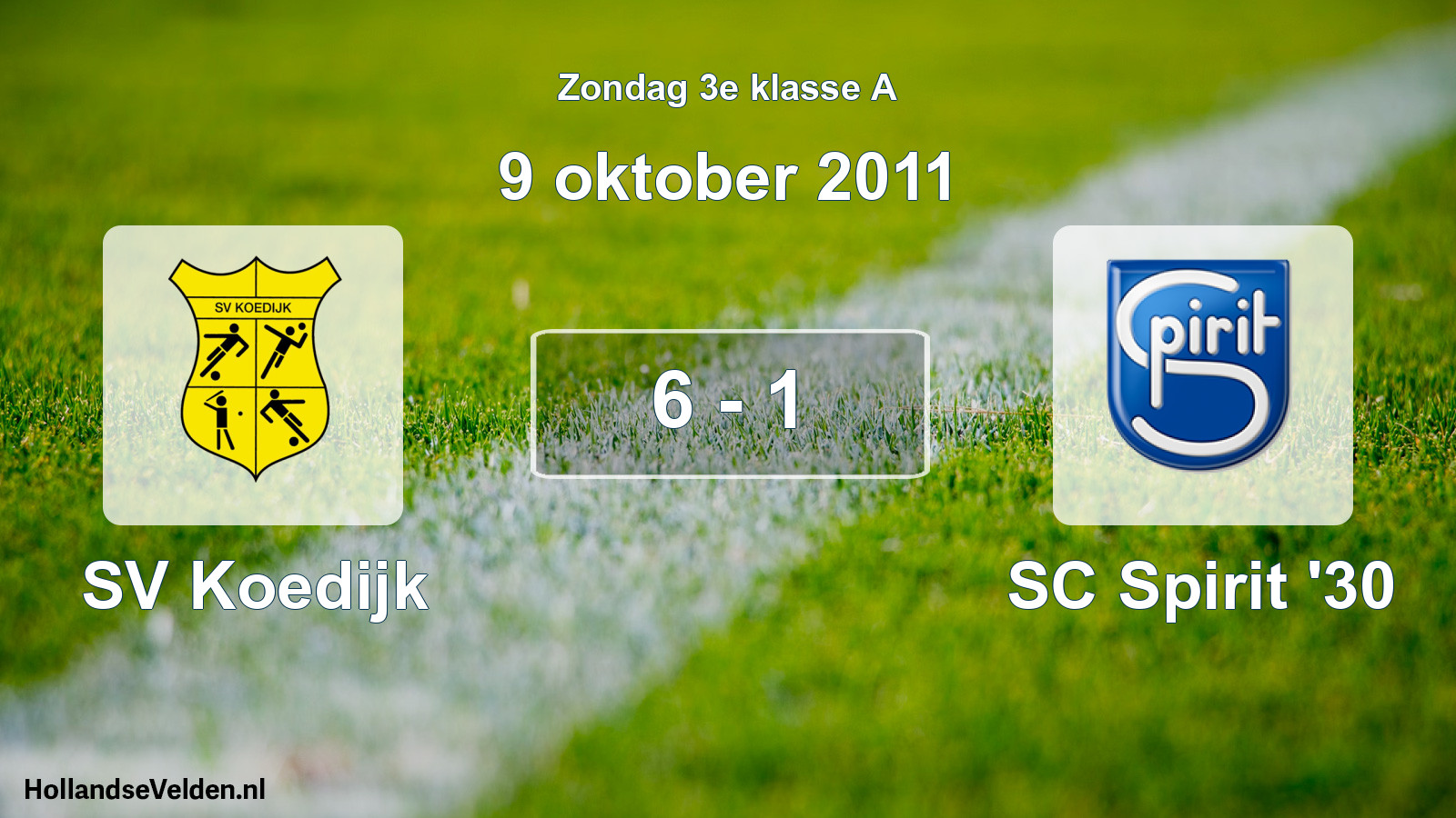 Total number of matches played: SV Koedijk - SC Spirit '30 6 - 1 (9 October 2011)