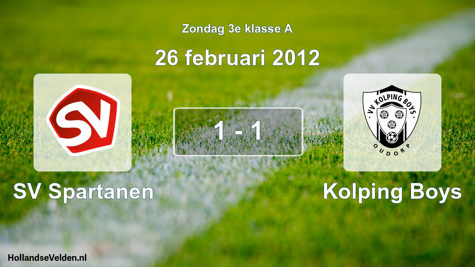 Total number of matches played: SV Spartanen - Kolping Boys 1 - 1 (26 February 2012)