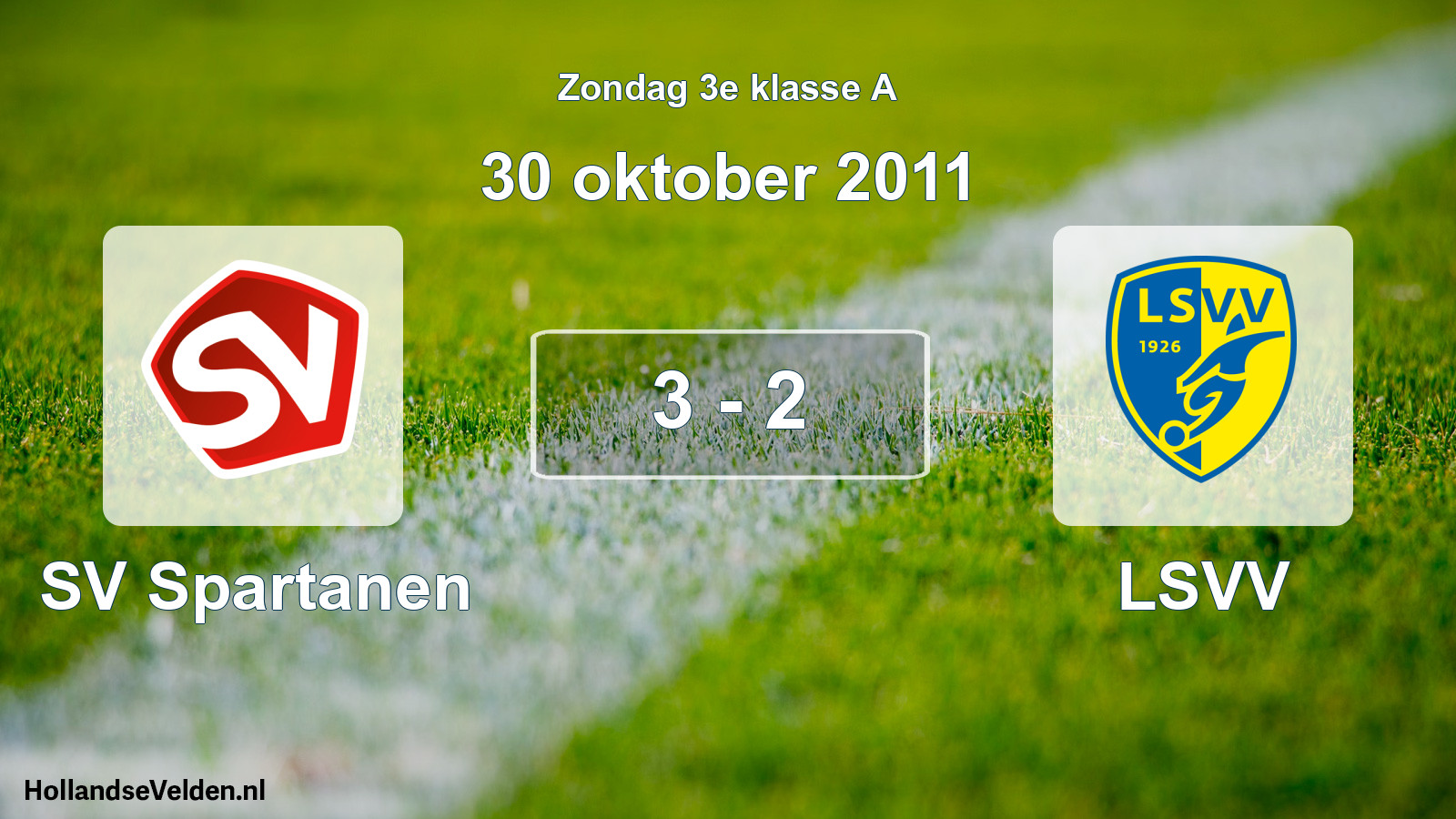 Total number of matches played: SV Spartanen - LSVV 3 - 2 (30 October 2011)