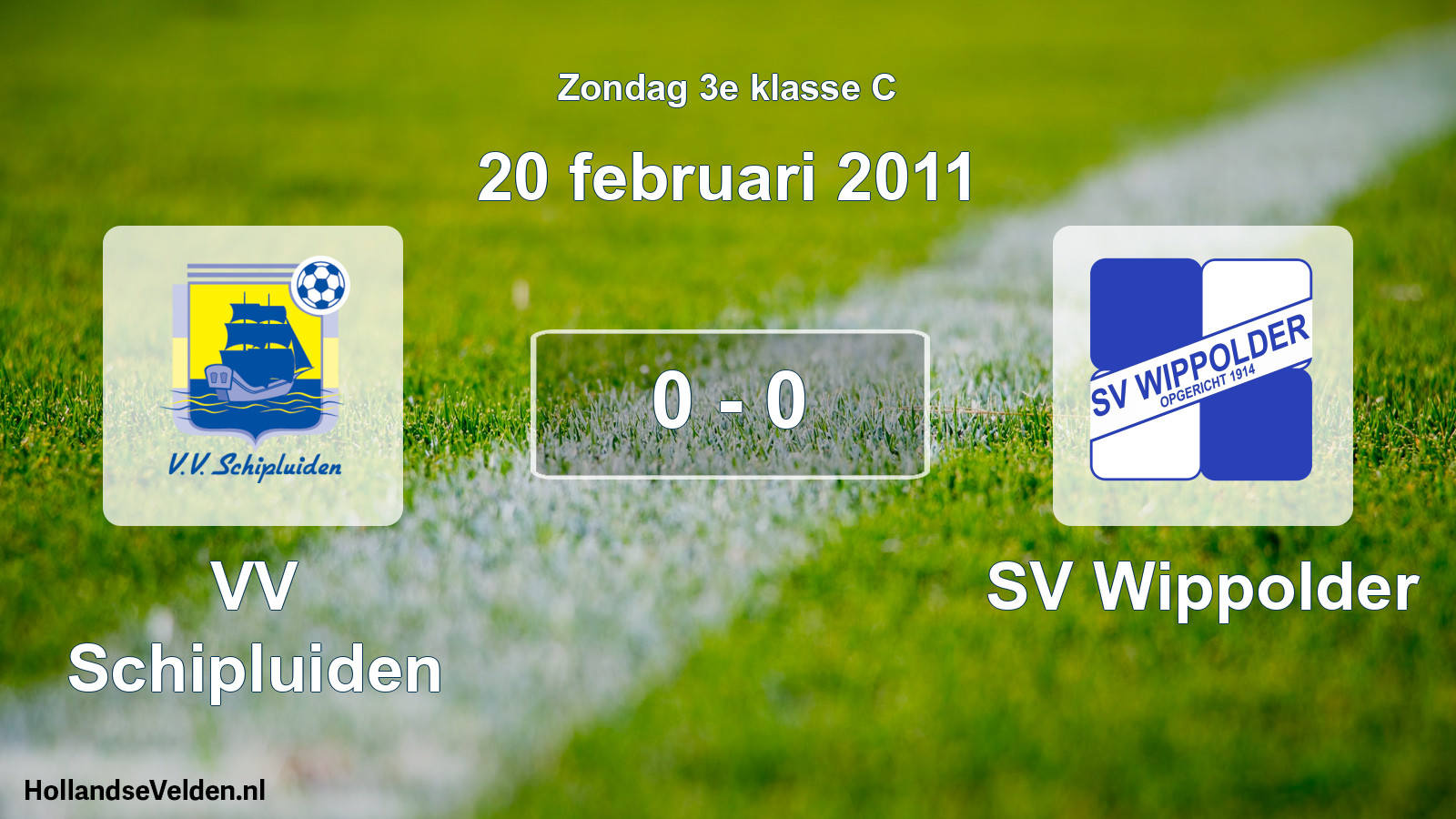 Total number of matches played: VV Schipluiden - SV Wippolder 0 - 0 (20 February 2011)