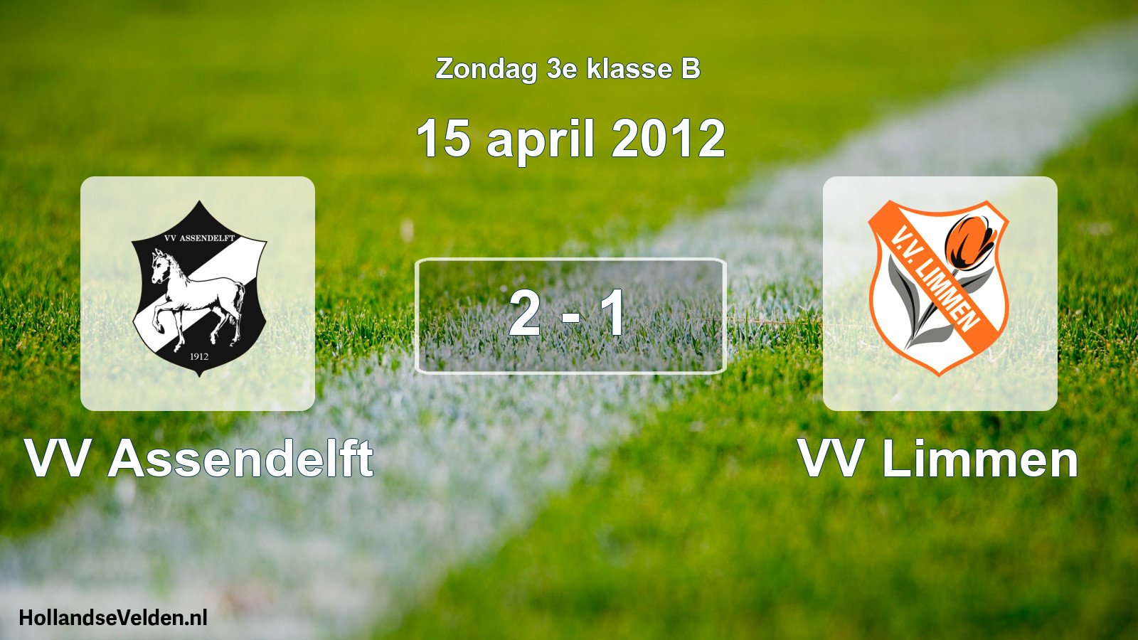 Total number of matches played: VV Assendelft - VV Limmen 2 - 1 (15 April 2012)