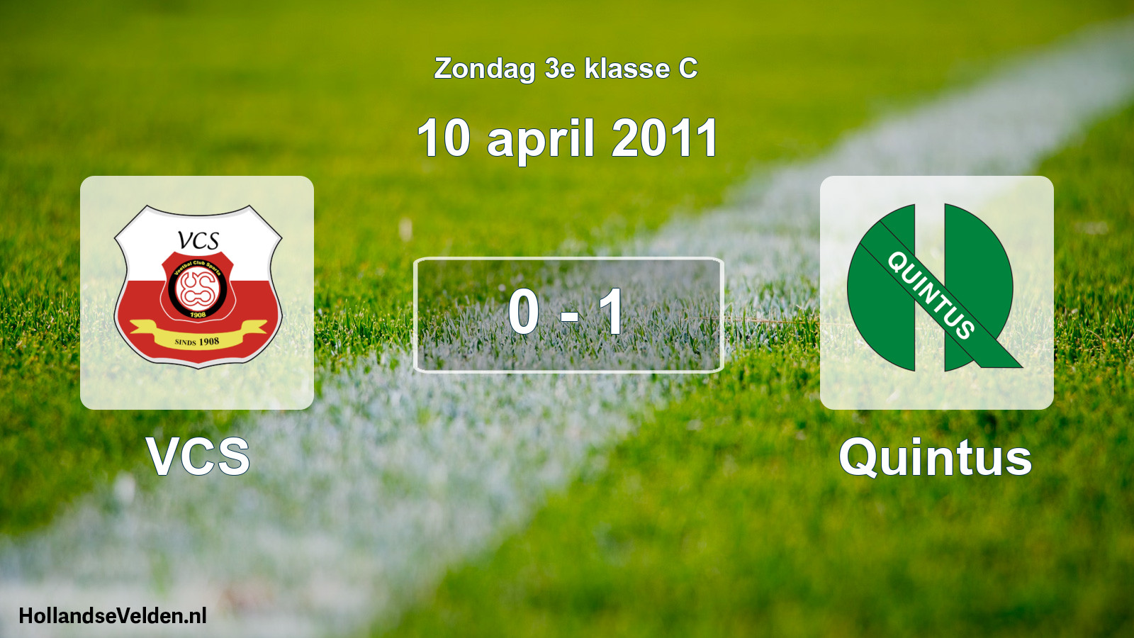 Total number of matches played: VCS - Quintus 0 - 1 (10 April 2011)