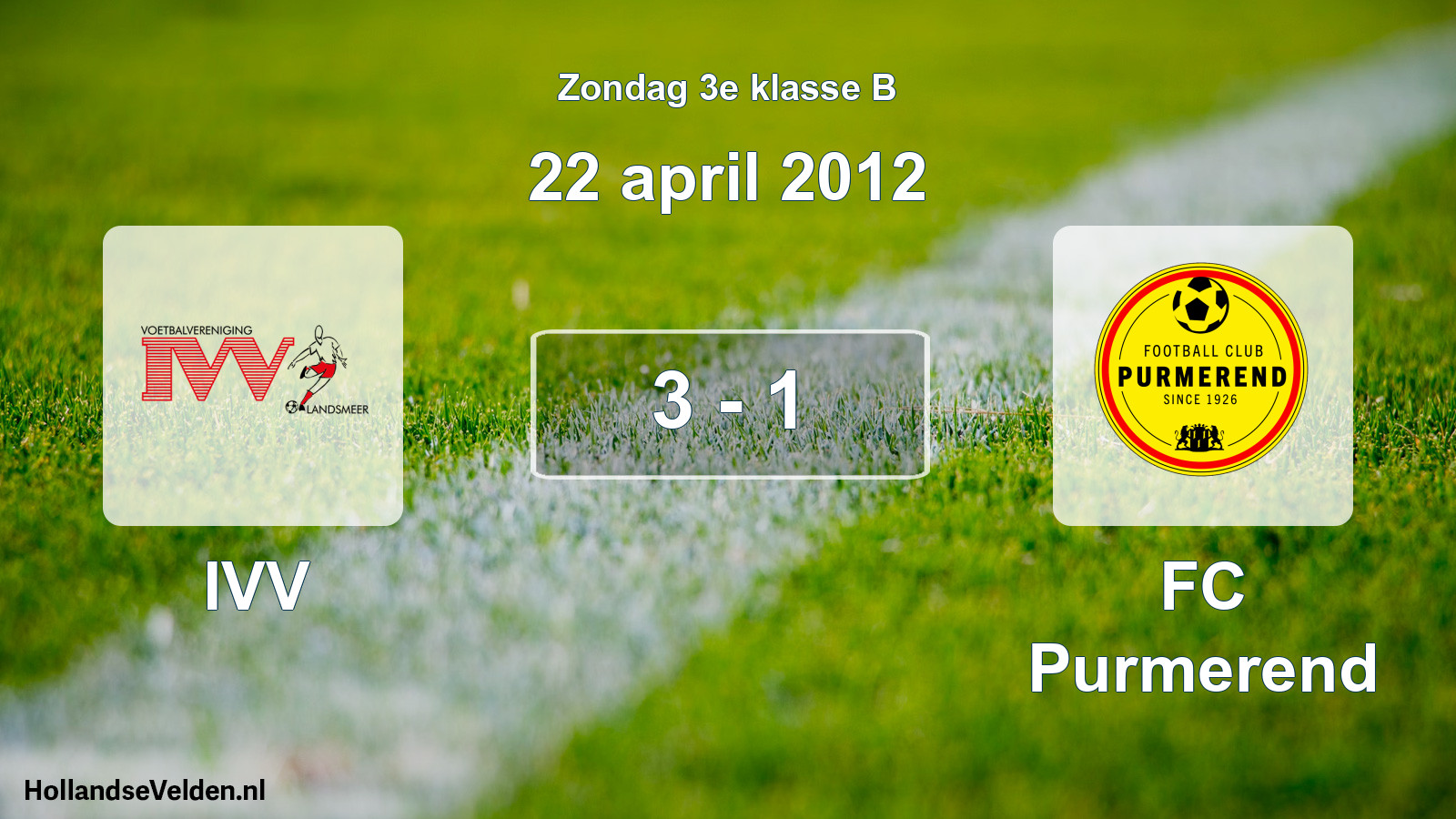 Total number of matches played: IVV - FC Purmerend 3 - 1 (22 April 2012)