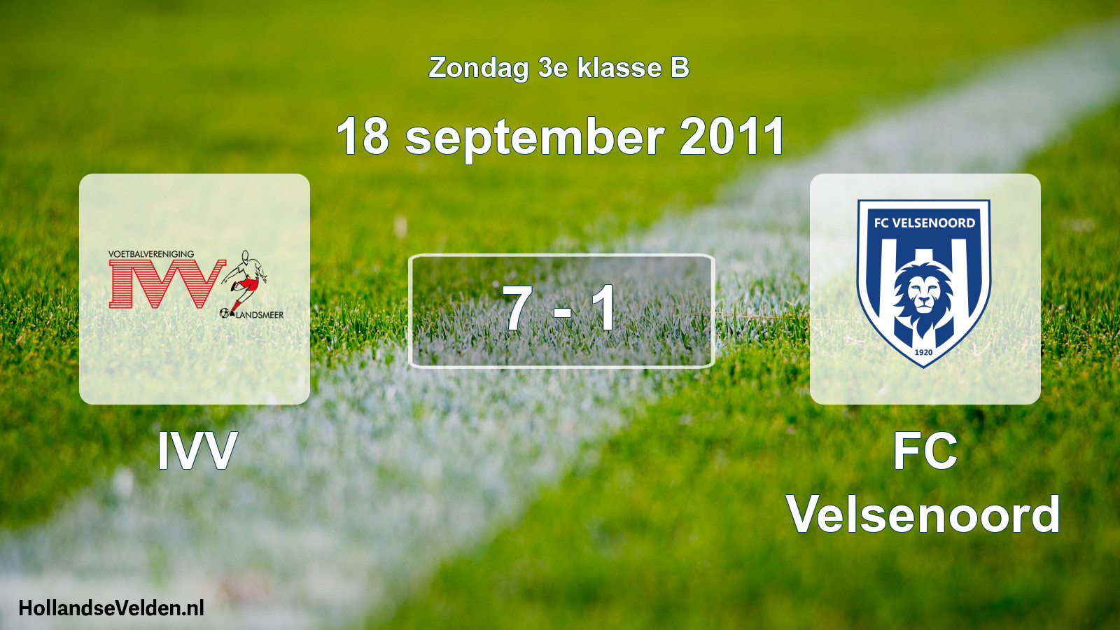 Total number of matches played: IVV - FC Velsenoord 7 - 1 (18 September 2011)
