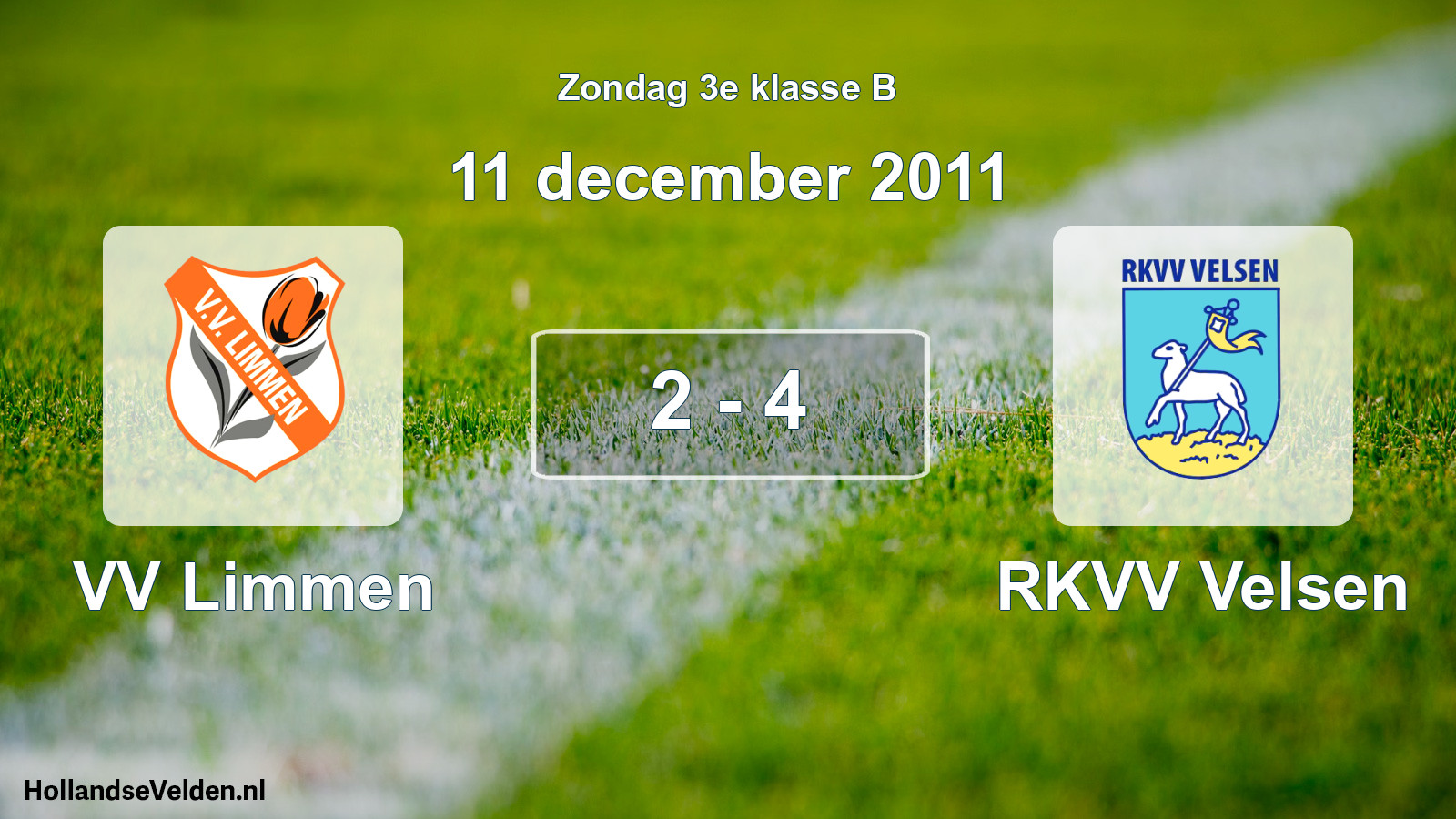 Total number of matches played: VV Limmen - RKVV Velsen 2 - 4 (11 December 2011)