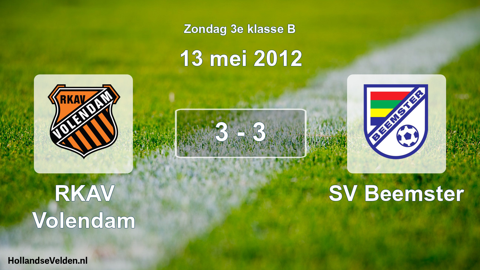 Total number of matches played: RKAV Volendam - SV Beemster 3 - 3 (13 May 2012)