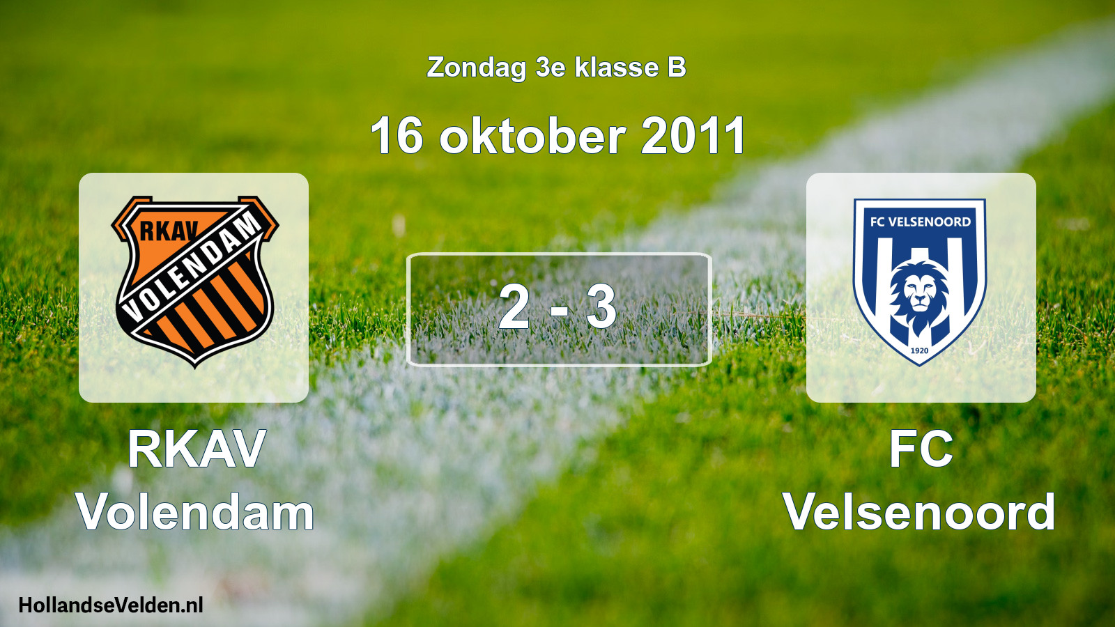 Total number of matches played: RKAV Volendam - FC Velsenoord 2 - 3 (16 October 2011)
