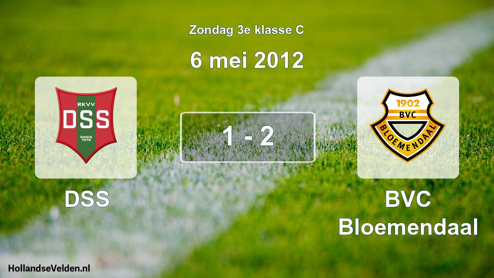 Total number of matches played: DSS - BVC Bloemendaal 1 - 2 (6 May 2012)