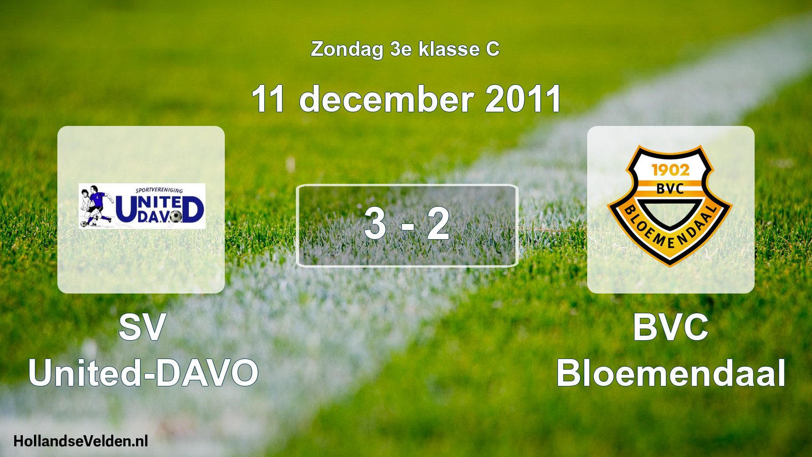 Total number of matches played: SV United-DAVO - BVC Bloemendaal 3 - 2 (11 December 2011)