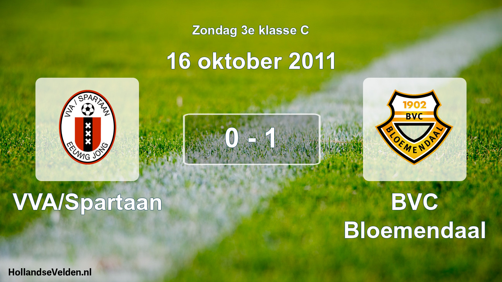 Total number of matches played: VVA/Spartaan - BVC Bloemendaal 0 - 1 (16 October 2011)