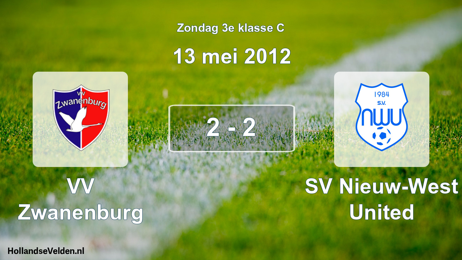 Total number of matches played: VV Zwanenburg - SV Nieuw-West United 2 - 2 (13 May 2012)
