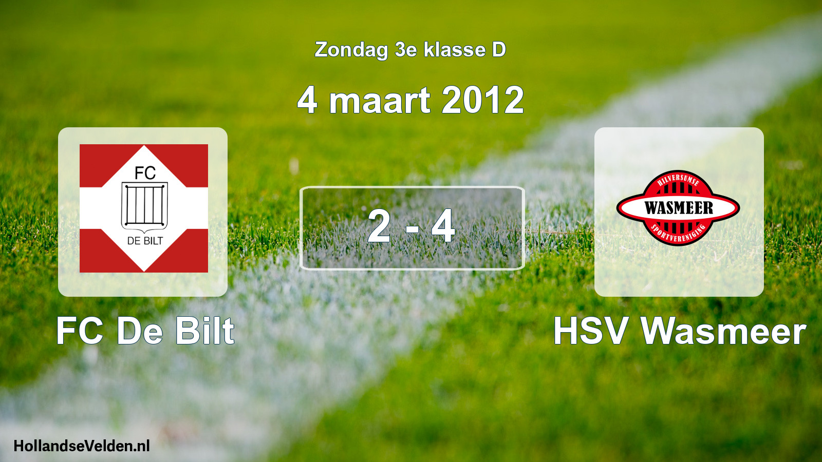Total number of matches played: FC De Bilt - HSV Wasmeer 2 - 4 (4 March 2012)