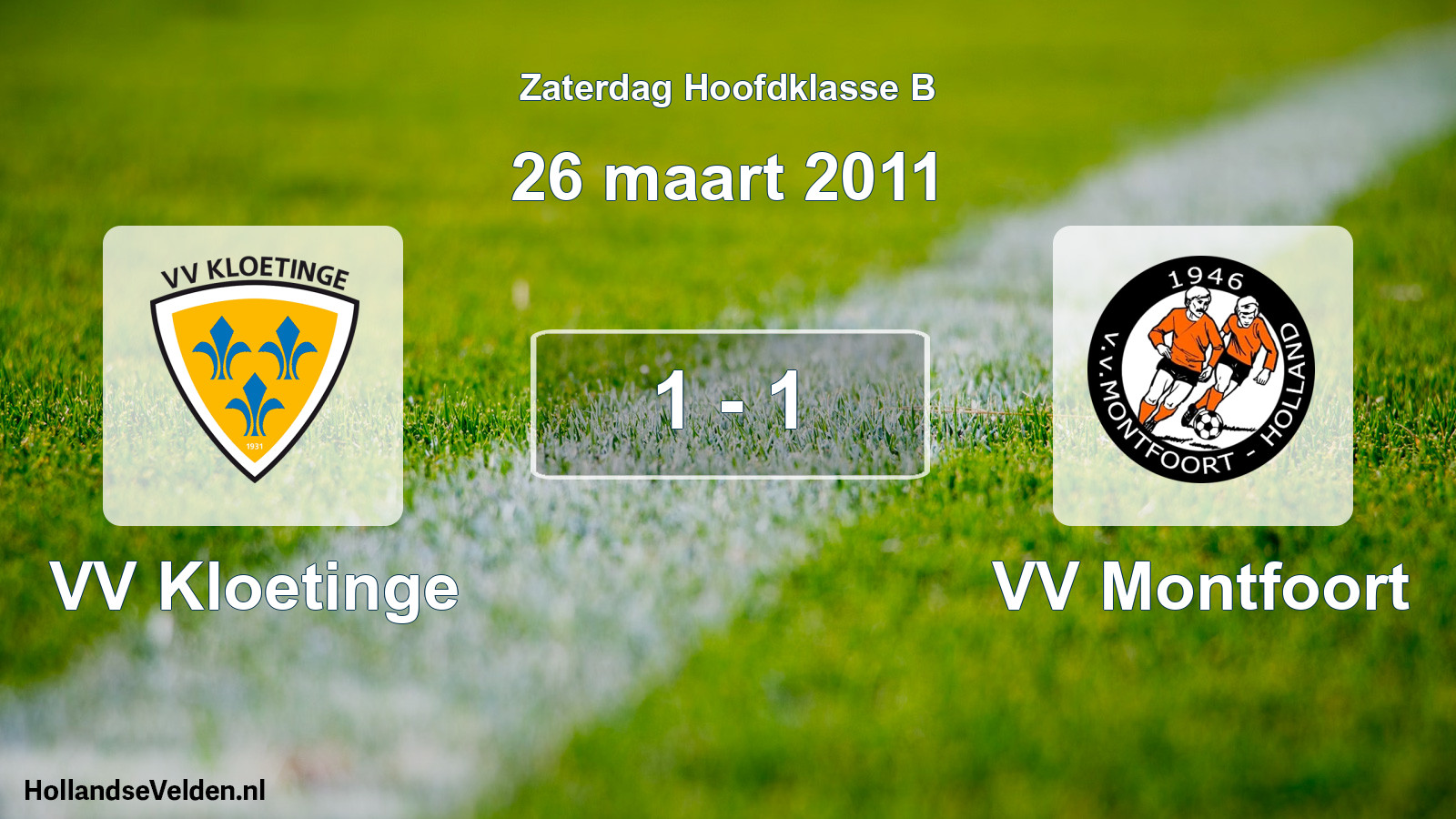 Total number of matches played: VV Kloetinge - VV Montfoort 1 - 1 (26 March 2011)