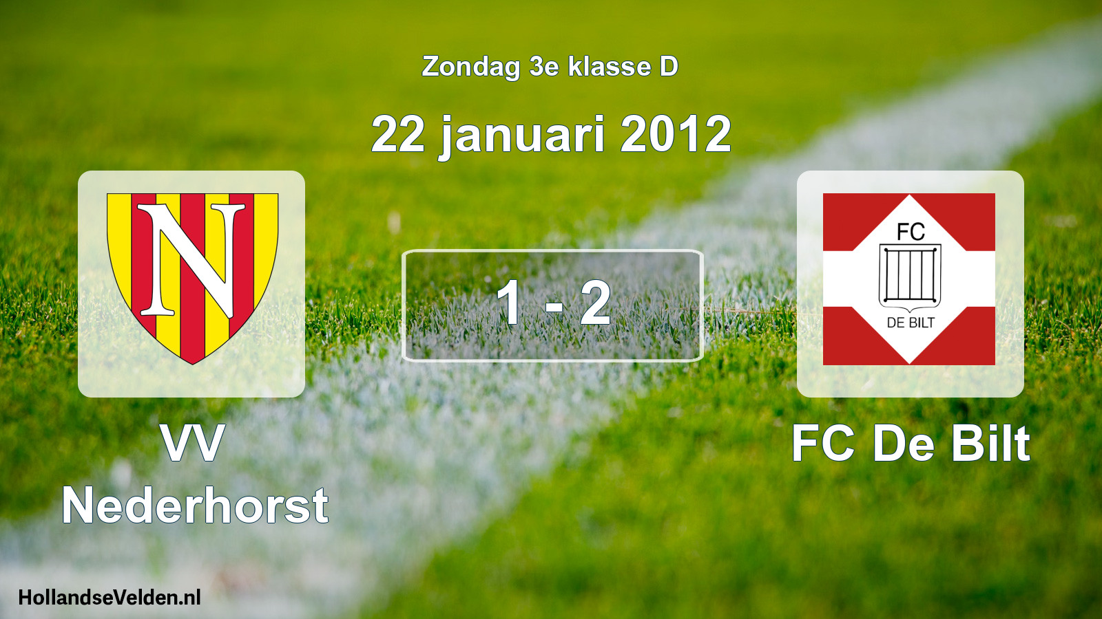 Total number of matches played: VV Nederhorst - FC De Bilt 1 - 2 (22 January 2012)