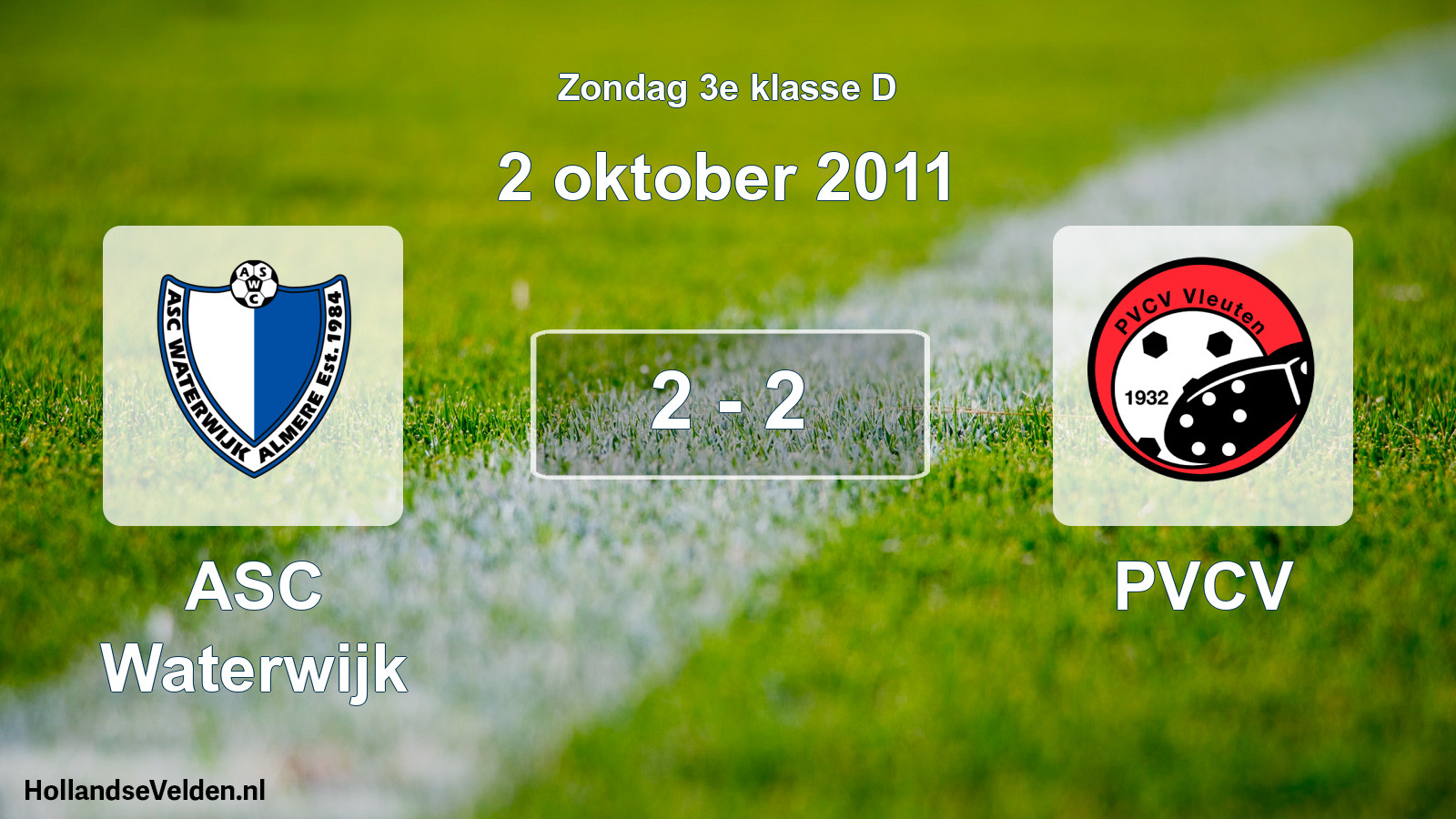 Total number of matches played: ASC Waterwijk - PVCV 2 - 2 (2 October 2011)
