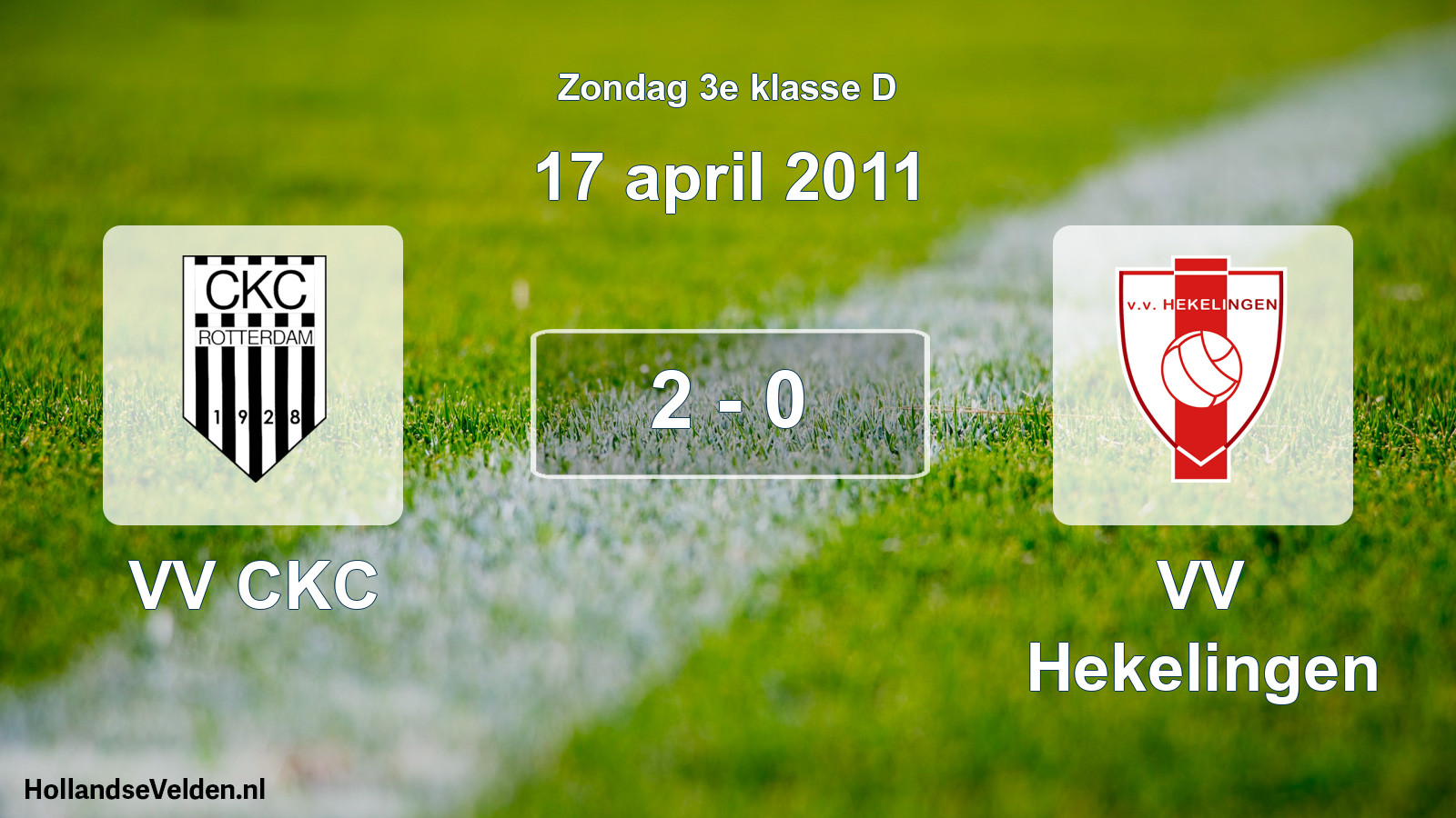 Total number of matches played: VV CKC - VV Hekelingen 2 - 0 (17 April 2011)