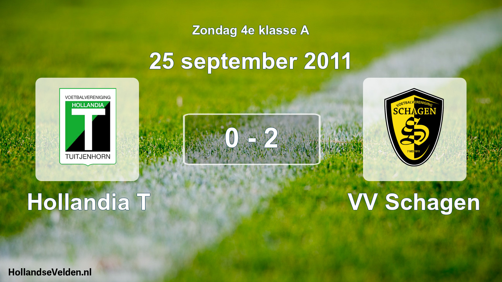 Total number of matches played: Hollandia T - VV Schagen 0 - 2 (25 September 2011)