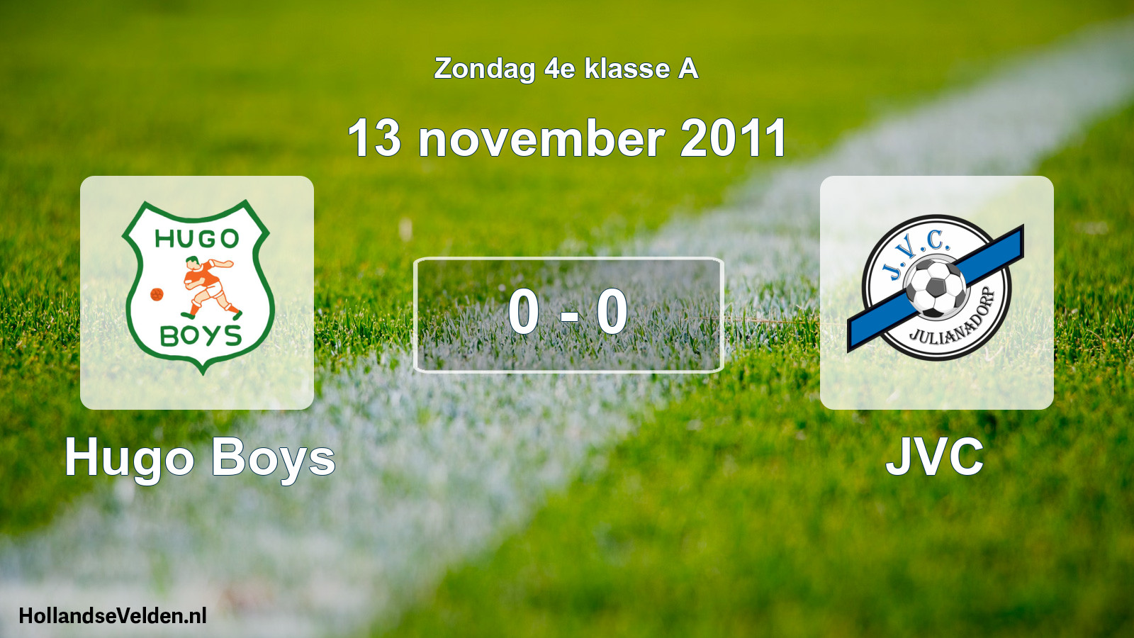 Total number of matches played: Hugo Boys - JVC 0 - 0 (13 November 2011)