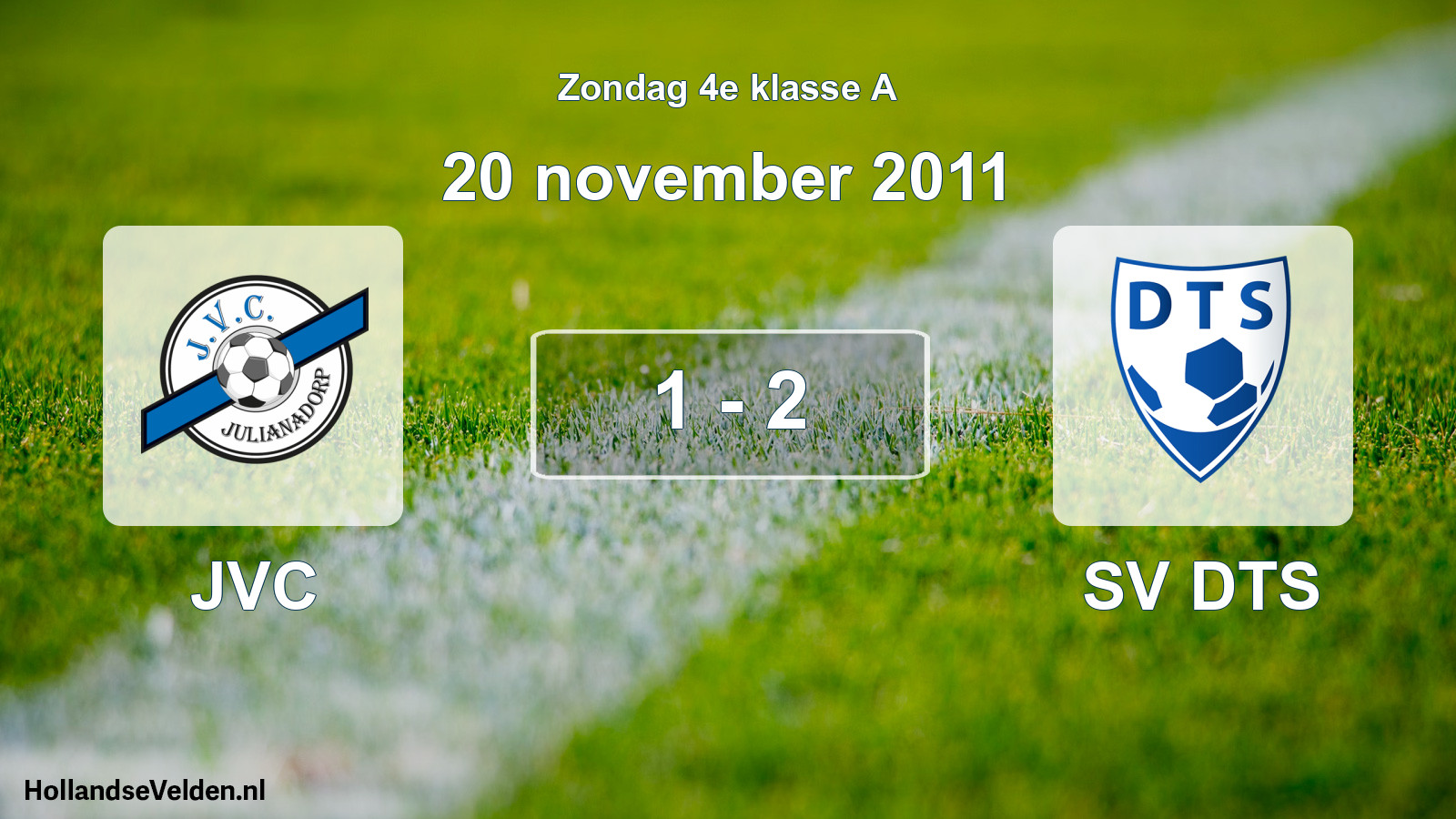Total number of matches played: JVC - SV DTS 1 - 2 (20 November 2011)