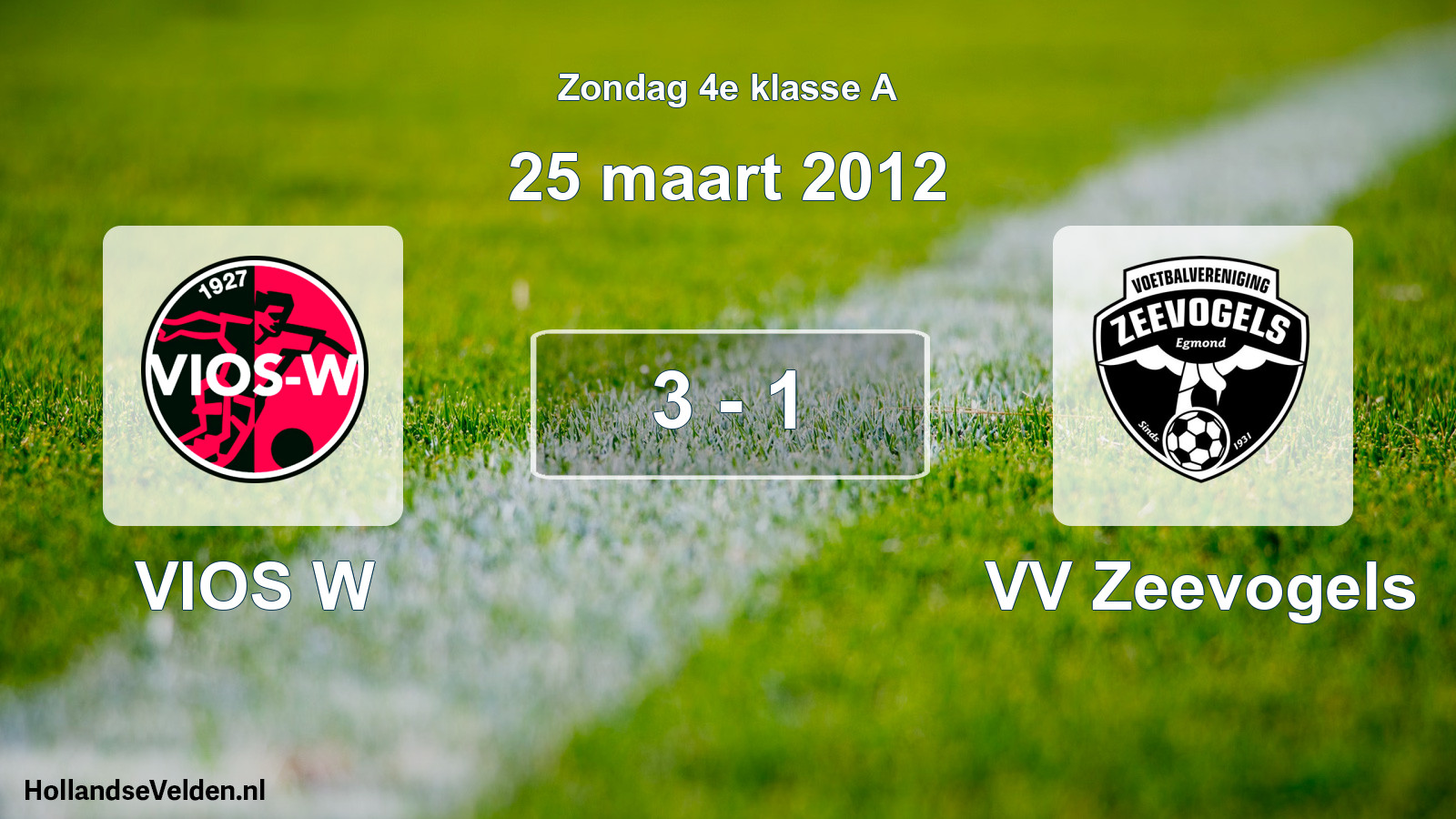 Total number of matches played: VIOS W - VV Zeevogels 3 - 1 (25 March 2012)