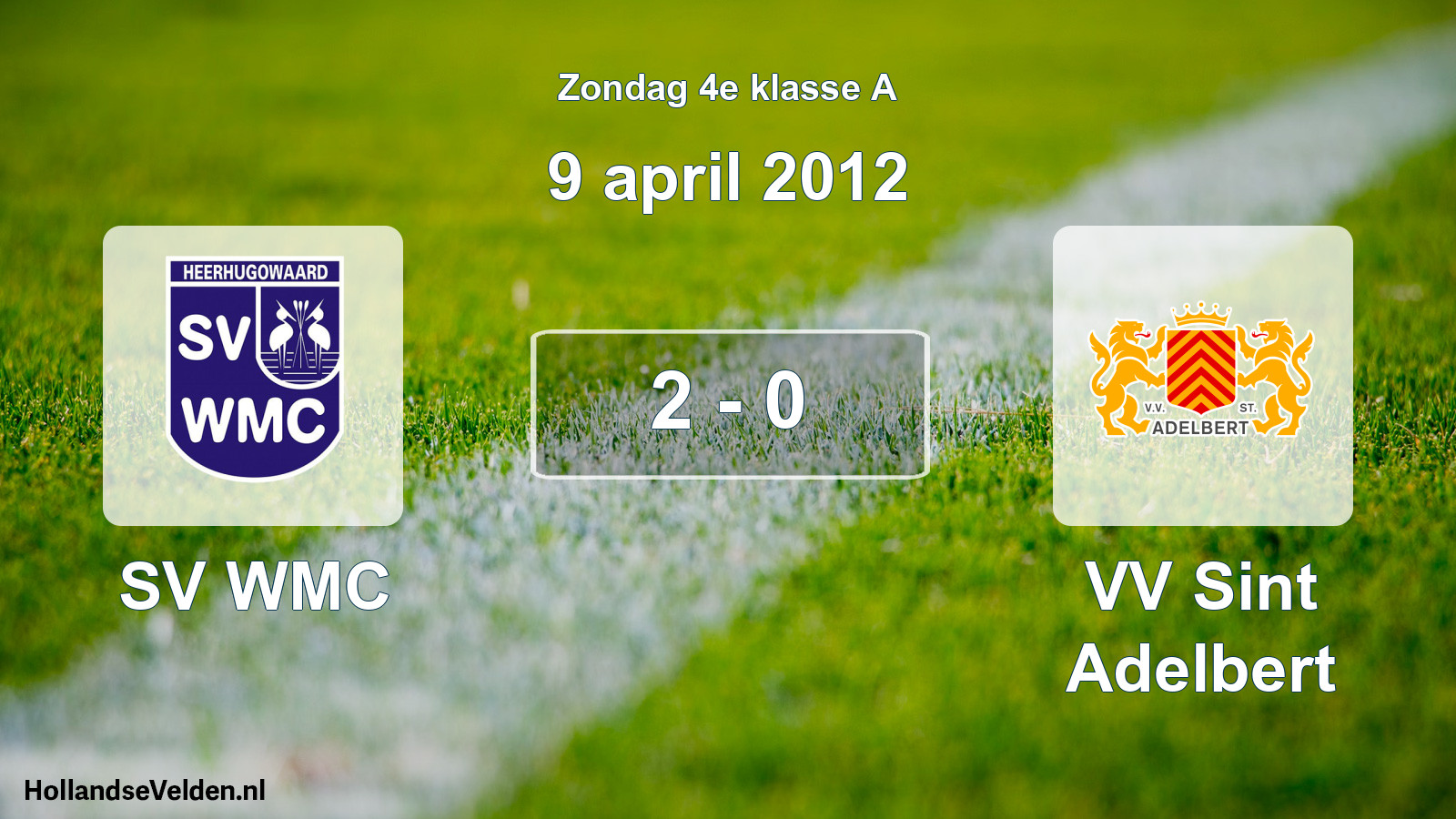 Total number of matches played: SV WMC - VV Sint Adelbert 2 - 0 (9 April 2012)