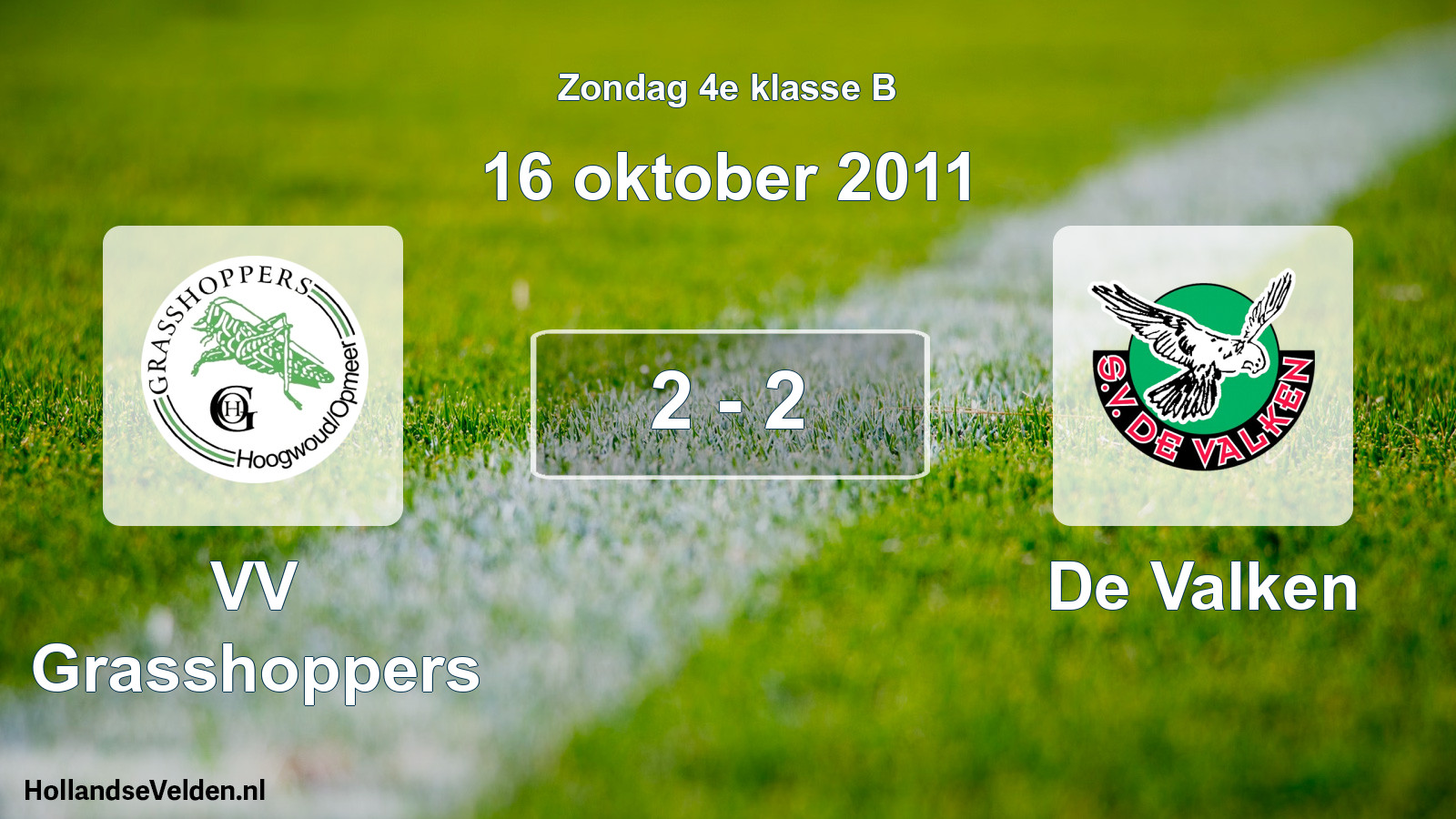 Total number of matches played: VV Grasshoppers - De Valken 2 - 2 (16 October 2011)