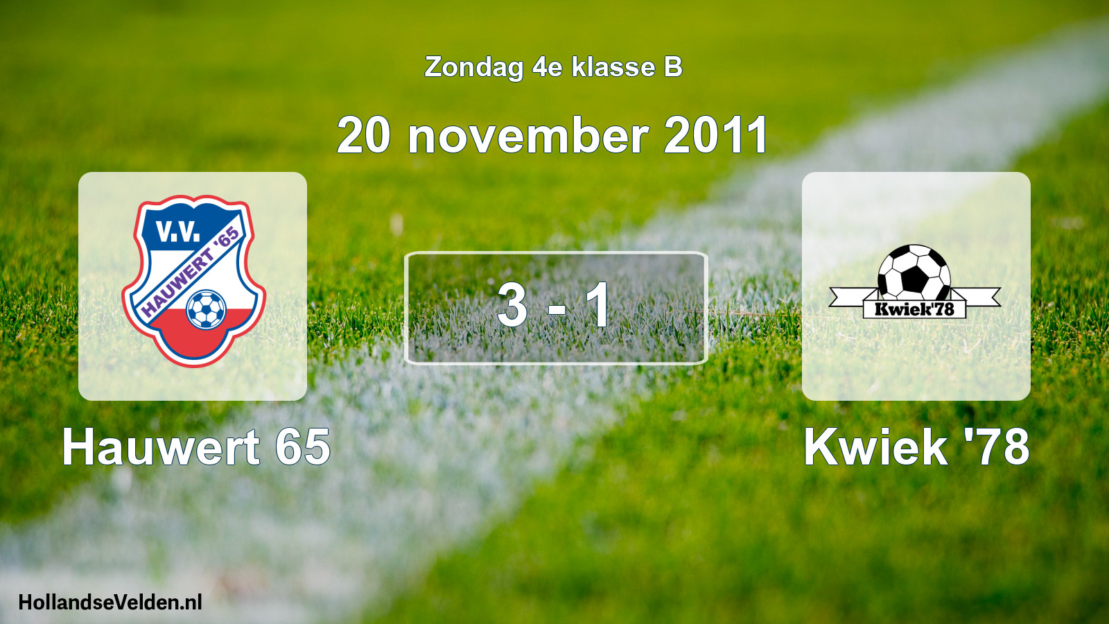 Total number of matches played: Hauwert 65 - Kwiek '78 3 - 1 (20 November 2011)