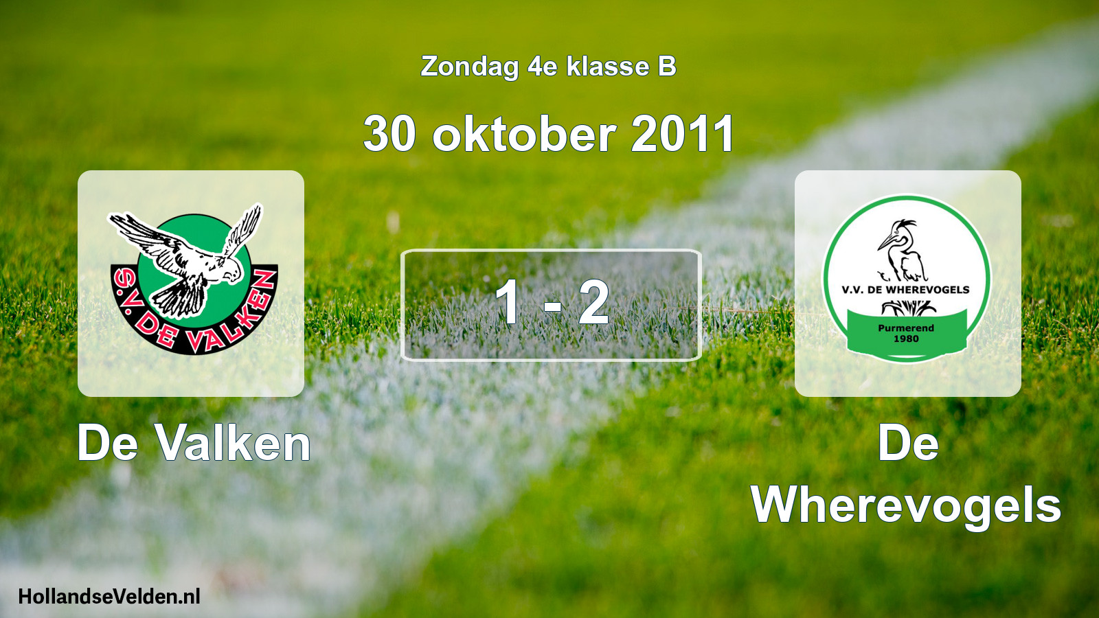 Total number of matches played: De Valken - De Wherevogels 1 - 2 (30 October 2011)