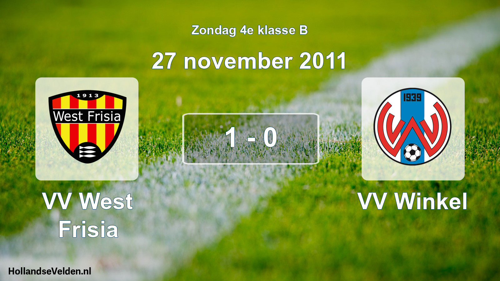 Total number of matches played: VV West Frisia - VV Winkel 1 - 0 (27 November 2011)