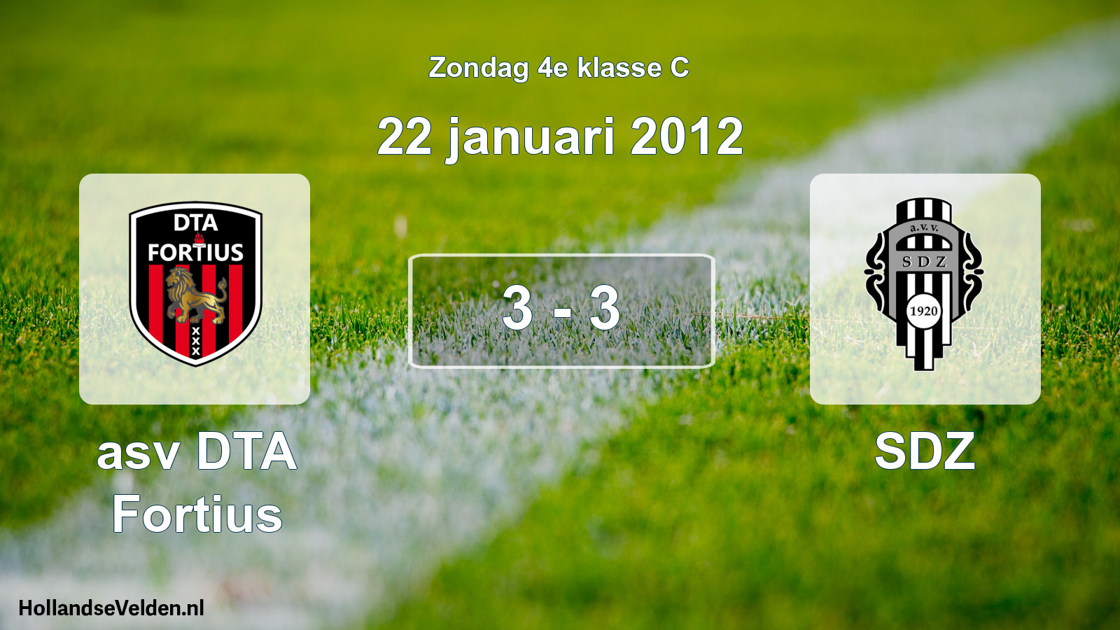 Total number of matches played: asv DTA Fortius - SDZ 3 - 3 (22 January 2012)