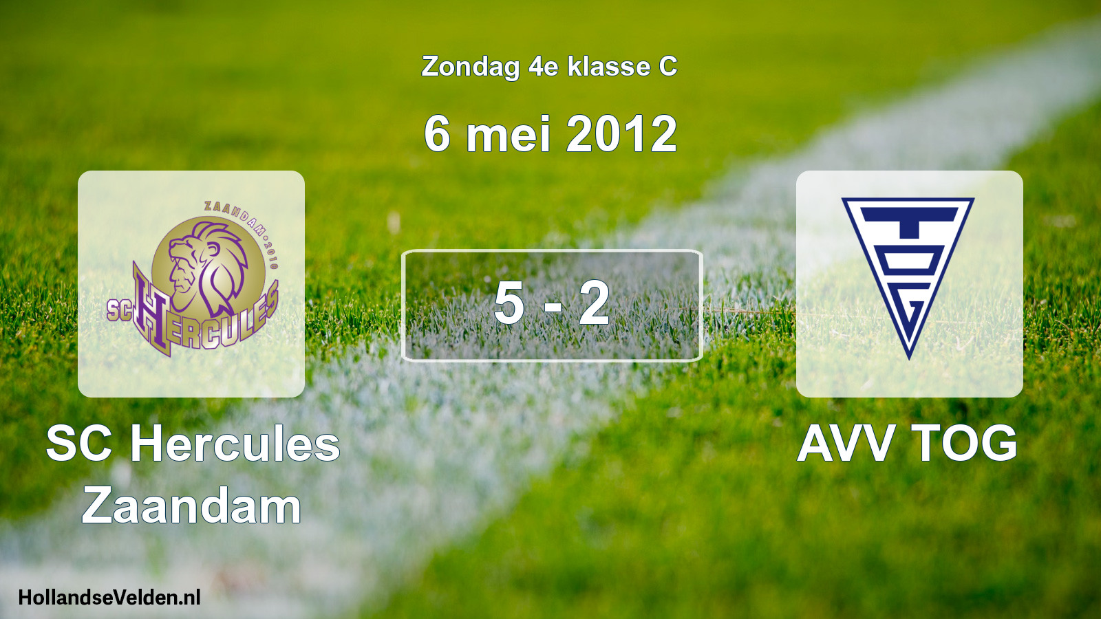 Total number of matches played: SC Hercules Zaandam - AVV TOG 5 - 2 (6 May 2012)