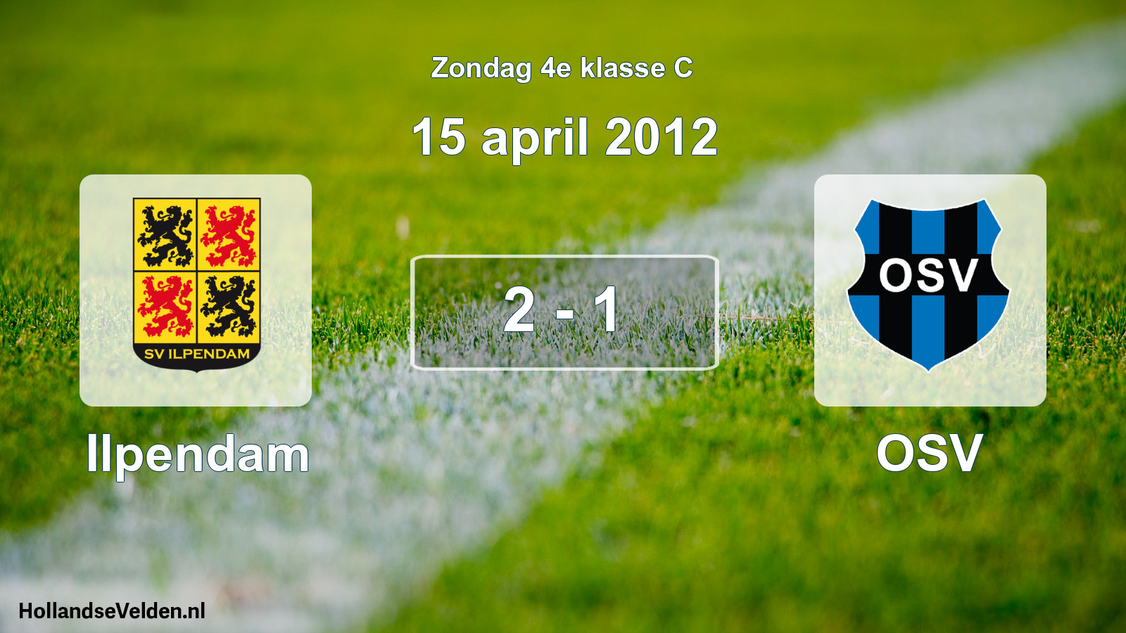 Total number of matches played: Ilpendam - OSV 2 - 1 (15 April 2012)