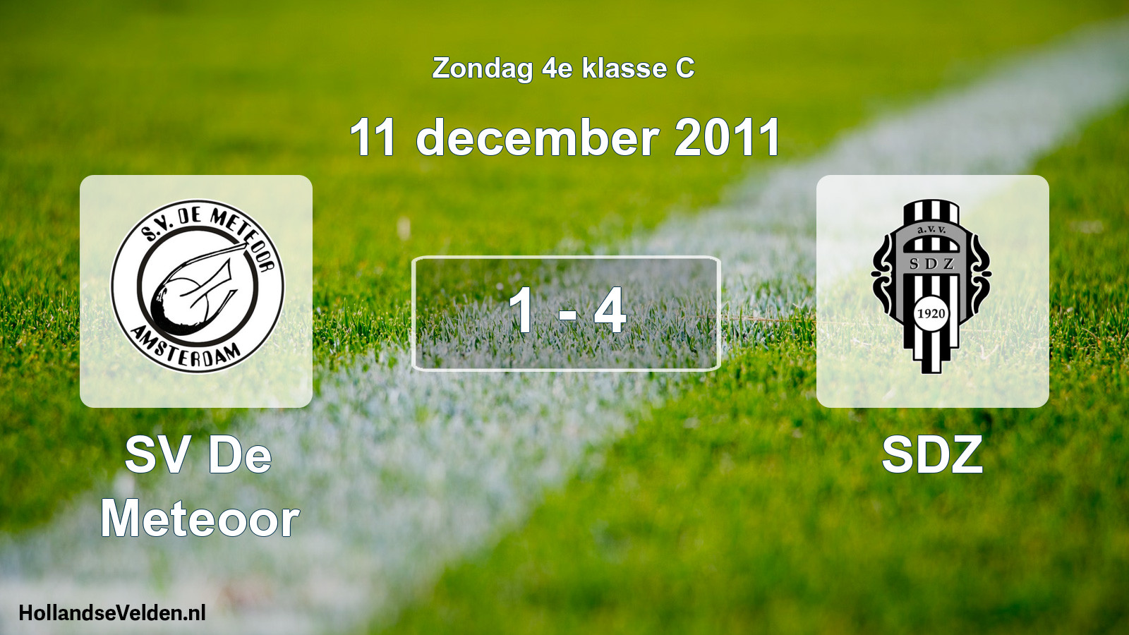 Total number of matches played: SV De Meteoor - SDZ 1 - 4 (11 December 2011)