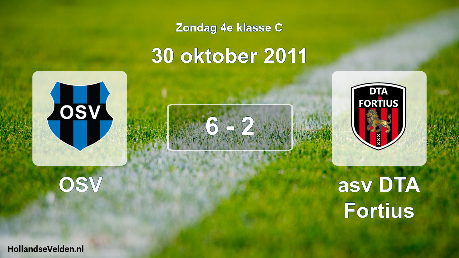 Total number of matches played: OSV - asv DTA Fortius 6 - 2 (30 October 2011)