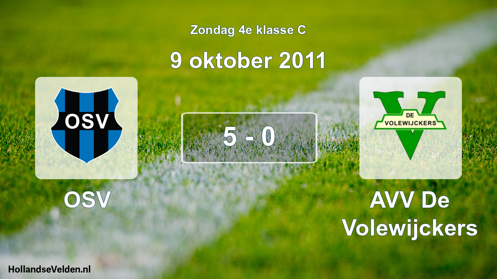 Total number of matches played: OSV - AVV De Volewijckers 5 - 0 (9 October 2011)