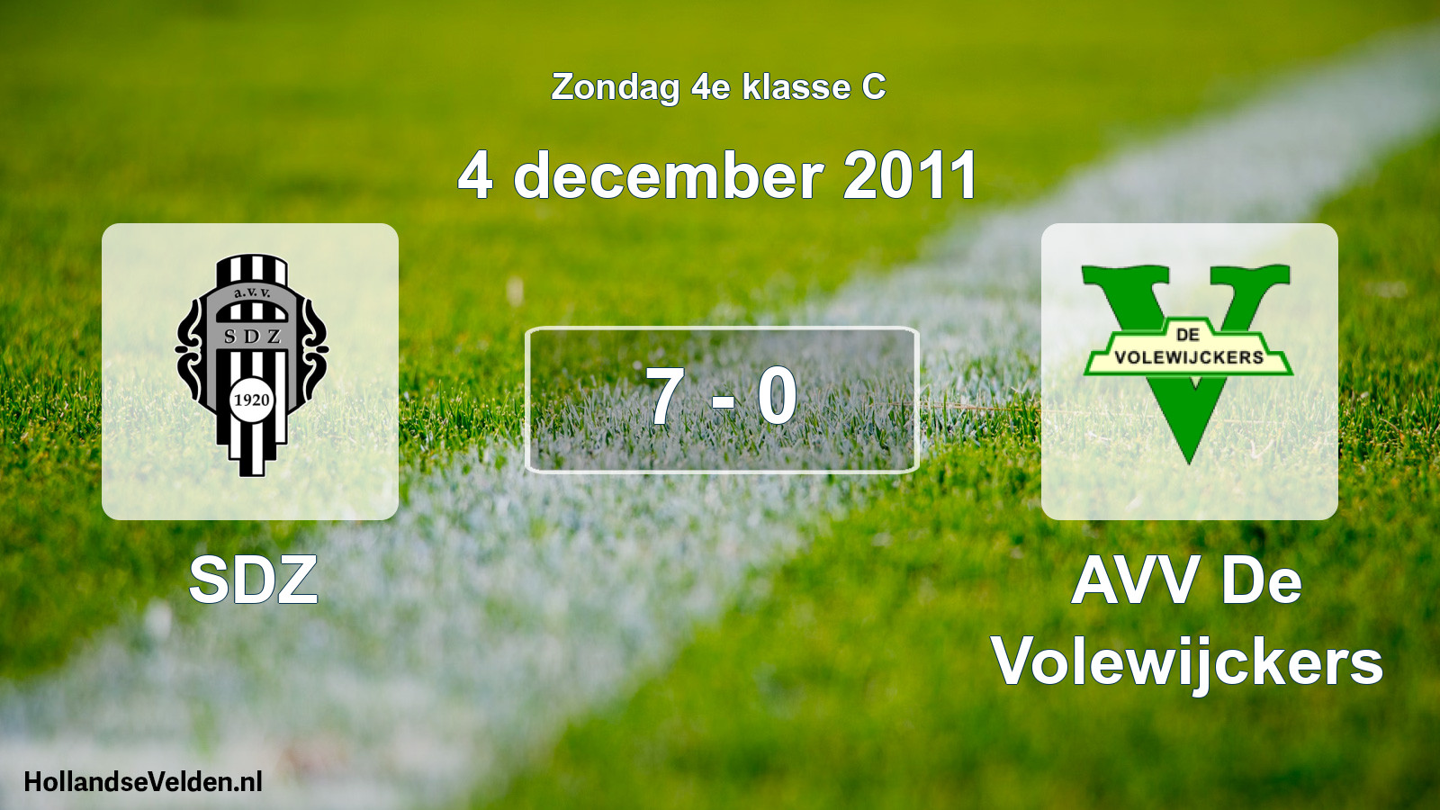 Total number of matches played: SDZ - AVV De Volewijckers 7 - 0 (4 December 2011)