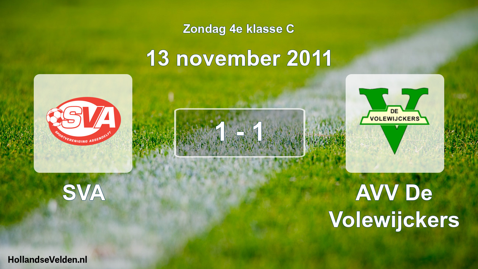 Total number of matches played: SVA - AVV De Volewijckers 1 - 1 (13 November 2011)