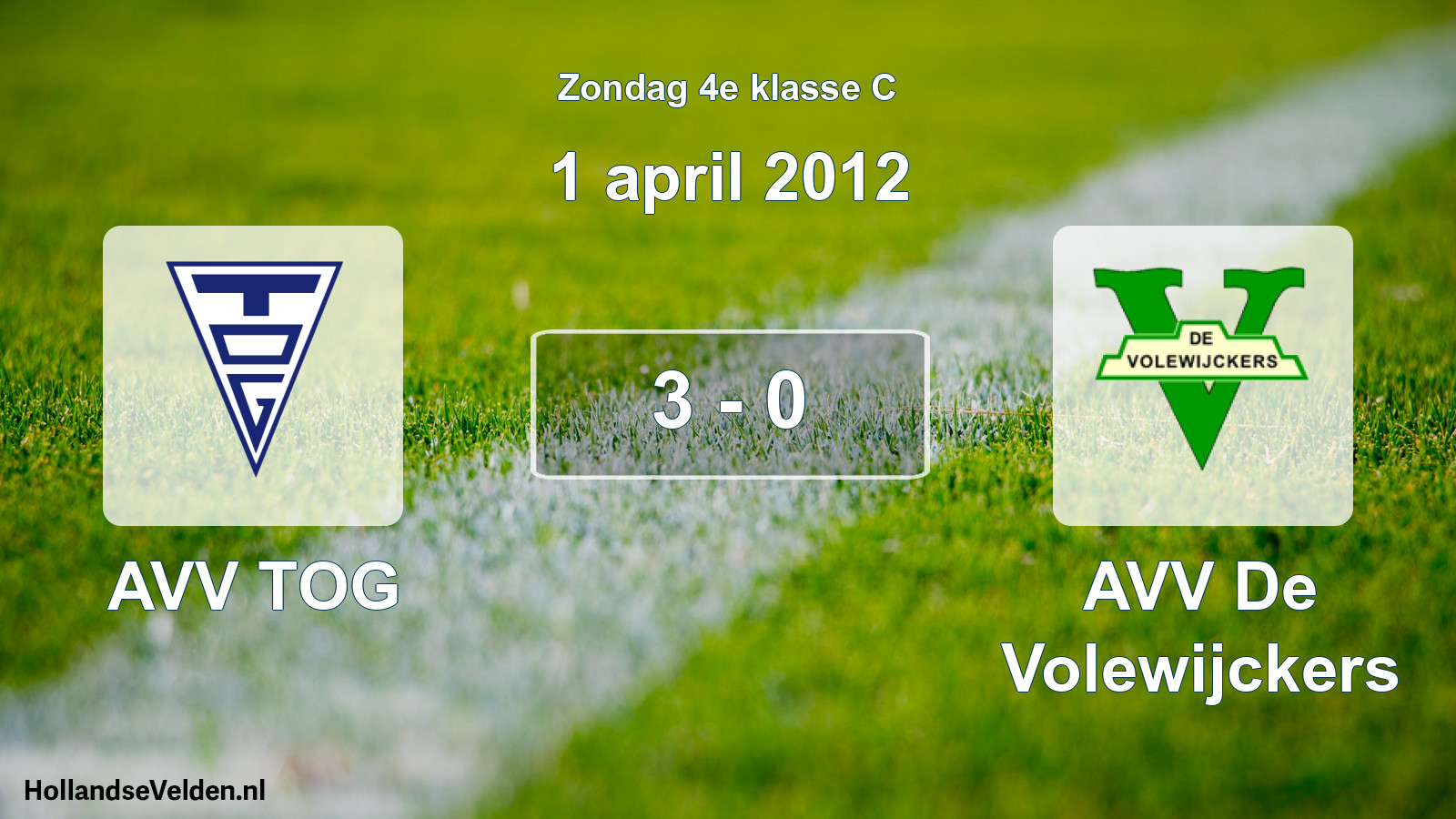 Total number of matches played: AVV TOG - AVV De Volewijckers 3 - 0 (1 April 2012)