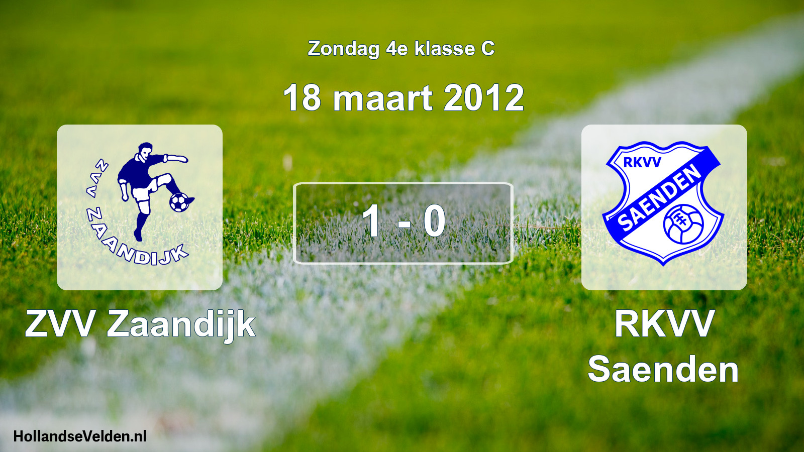 Total number of matches played: ZVV Zaandijk - RKVV Saenden 1 - 0 (18 March 2012)