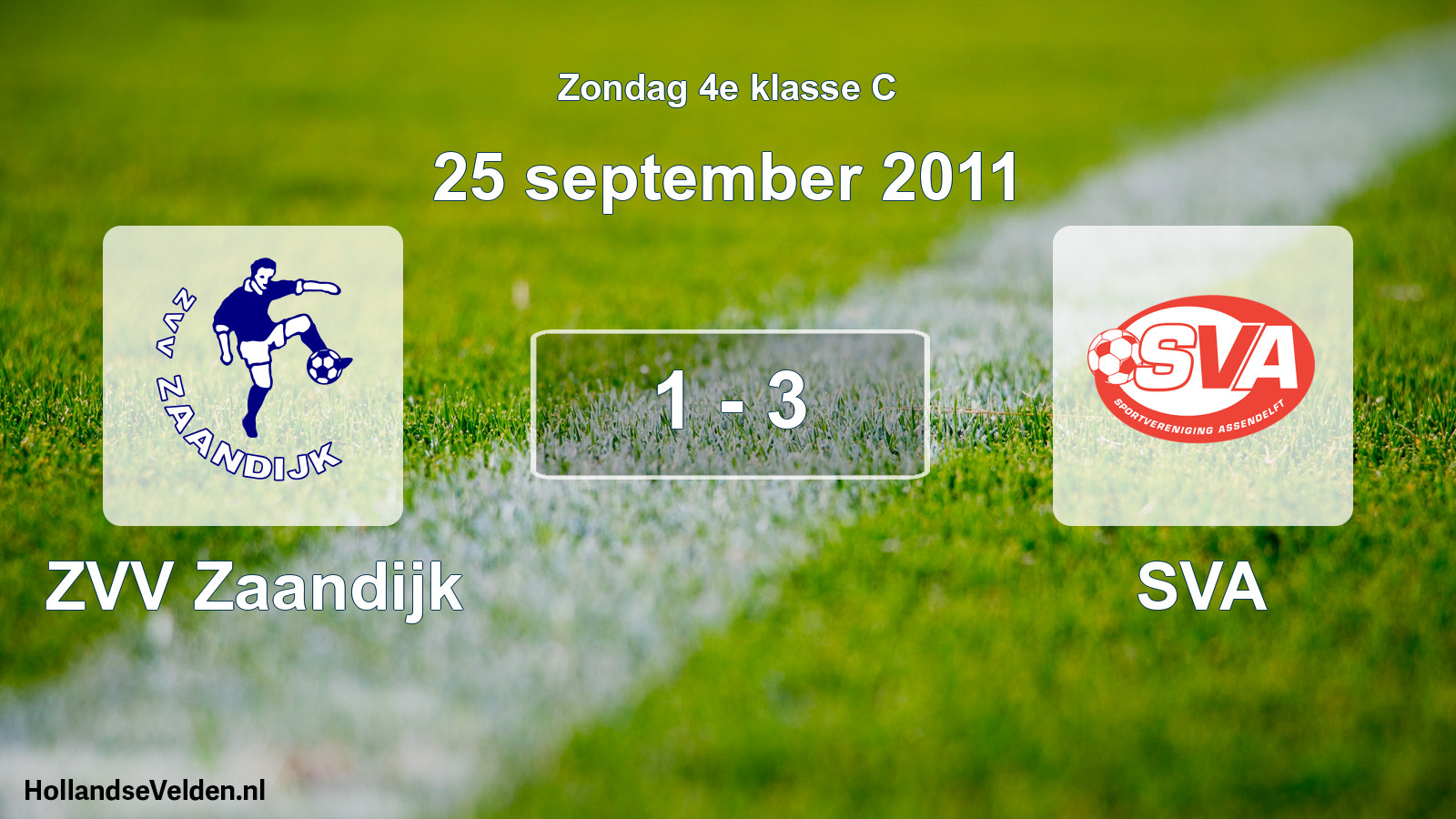 Total number of matches played: ZVV Zaandijk - SVA 1 - 3 (25 September 2011)