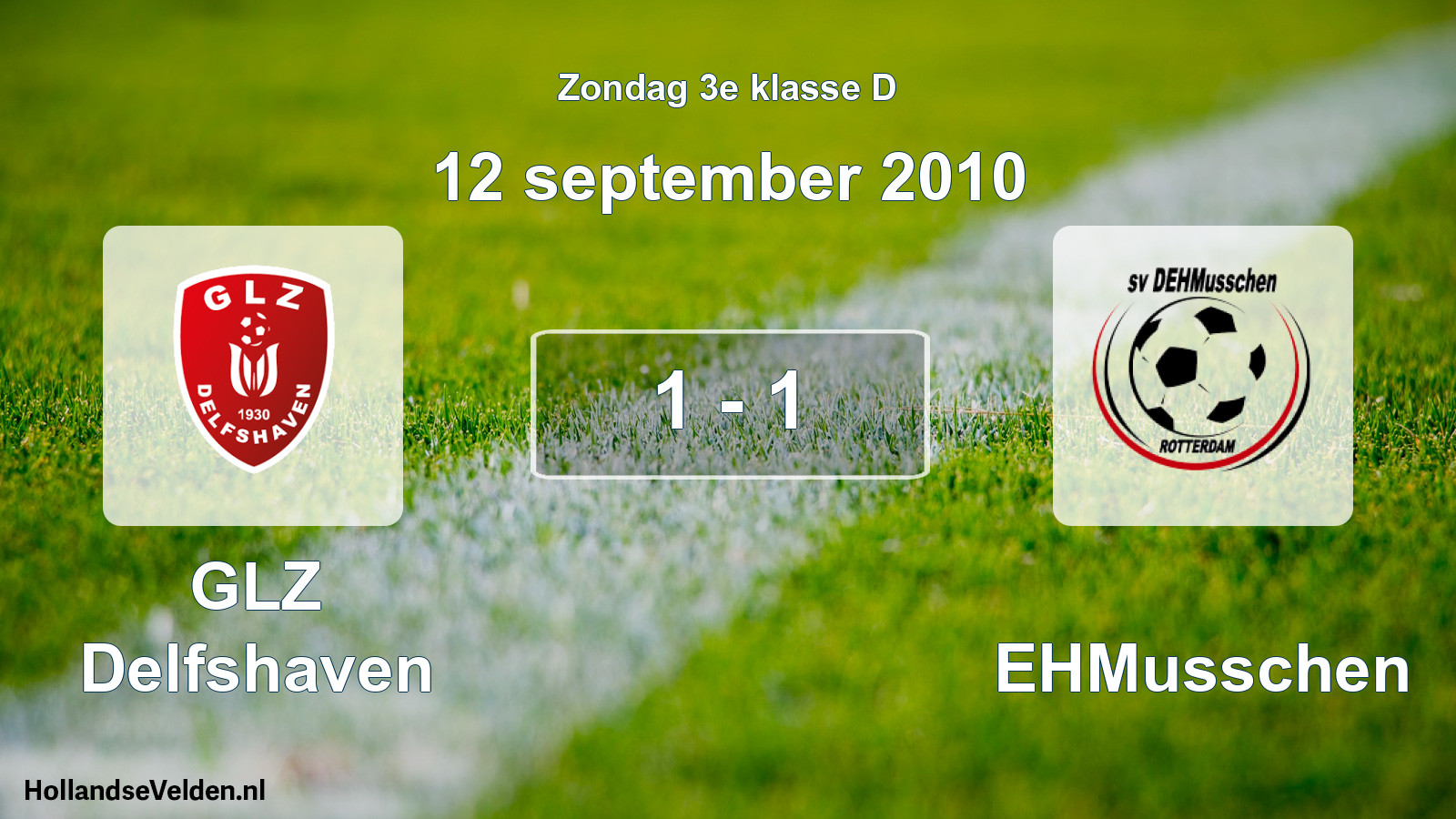Total number of matches played: GLZ Delfshaven - DEHMusschen 1 - 1 (12 September 2010)
